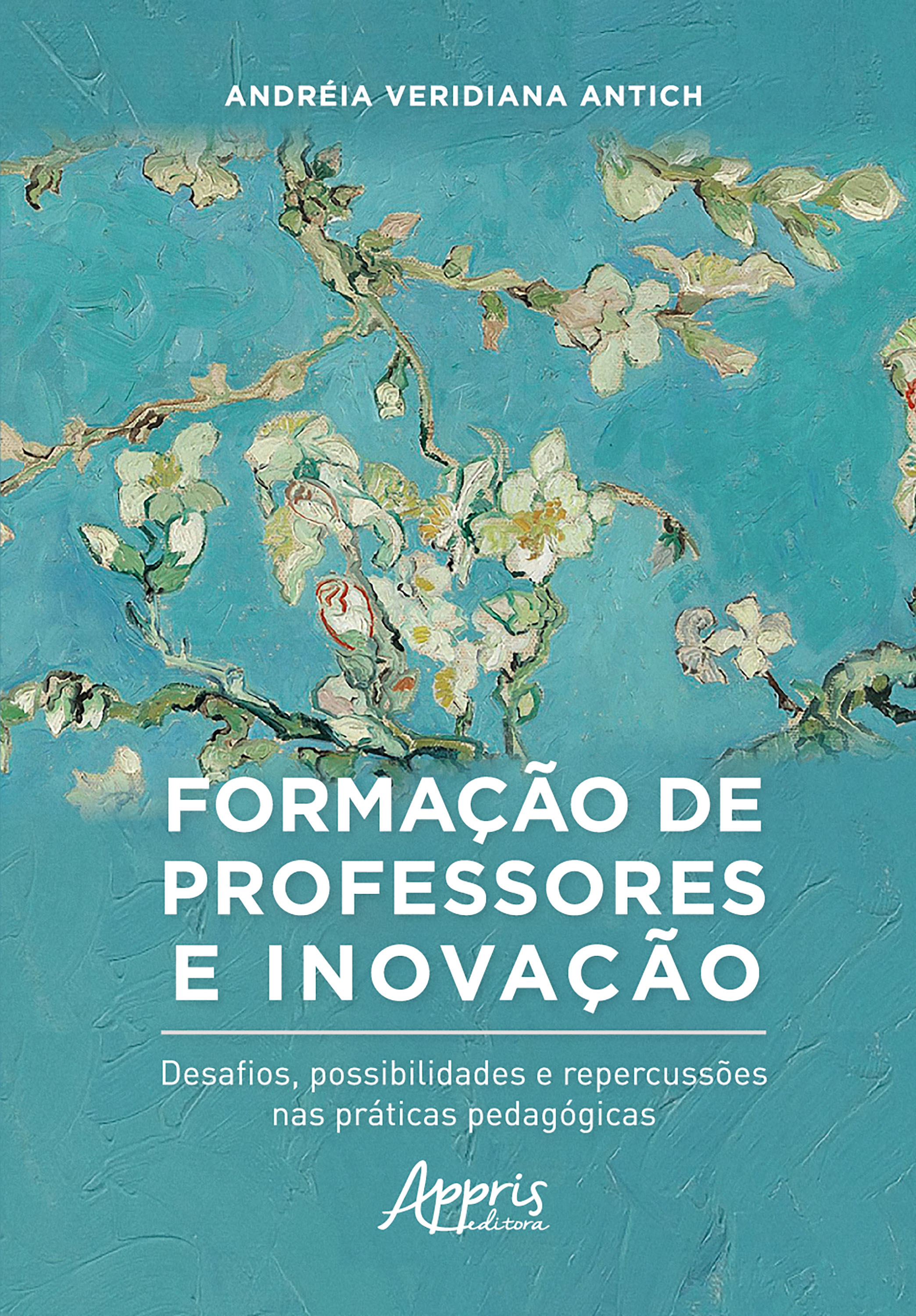 Formação de Professores e Inovação: Desafios, Possibilidades e Repercussôes nas Práticas Pedagógicas