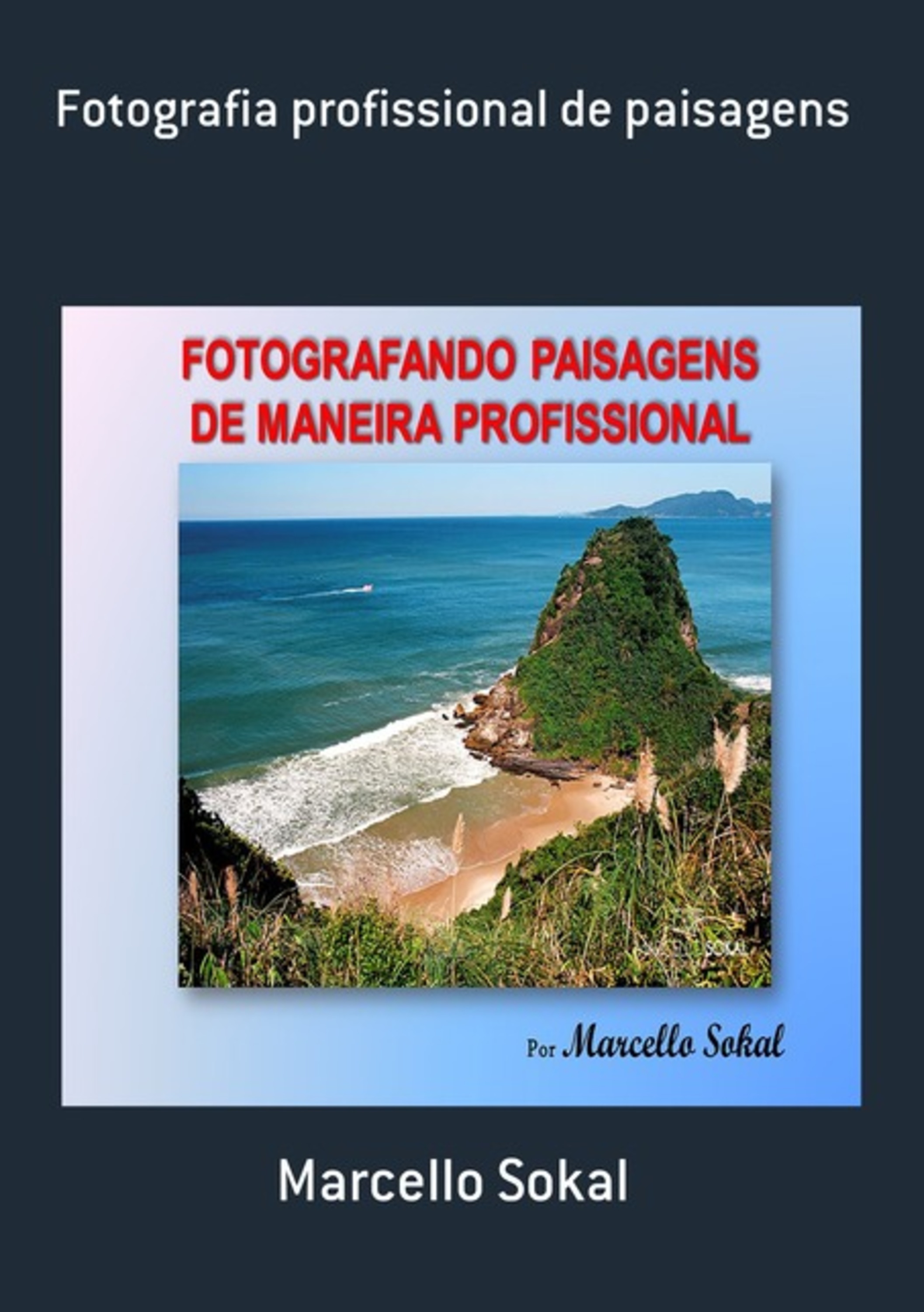 Fotografia Profissional De Paisagens