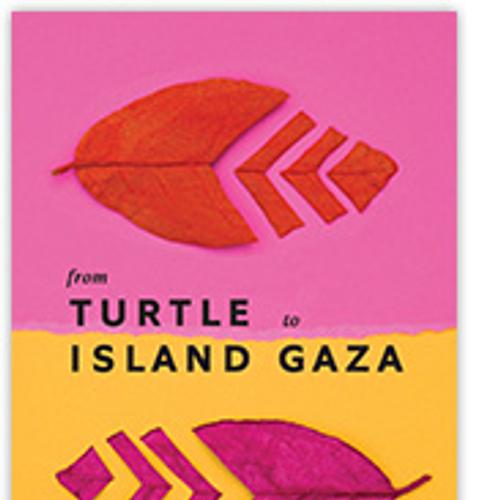 From Turtle Island to Gaza