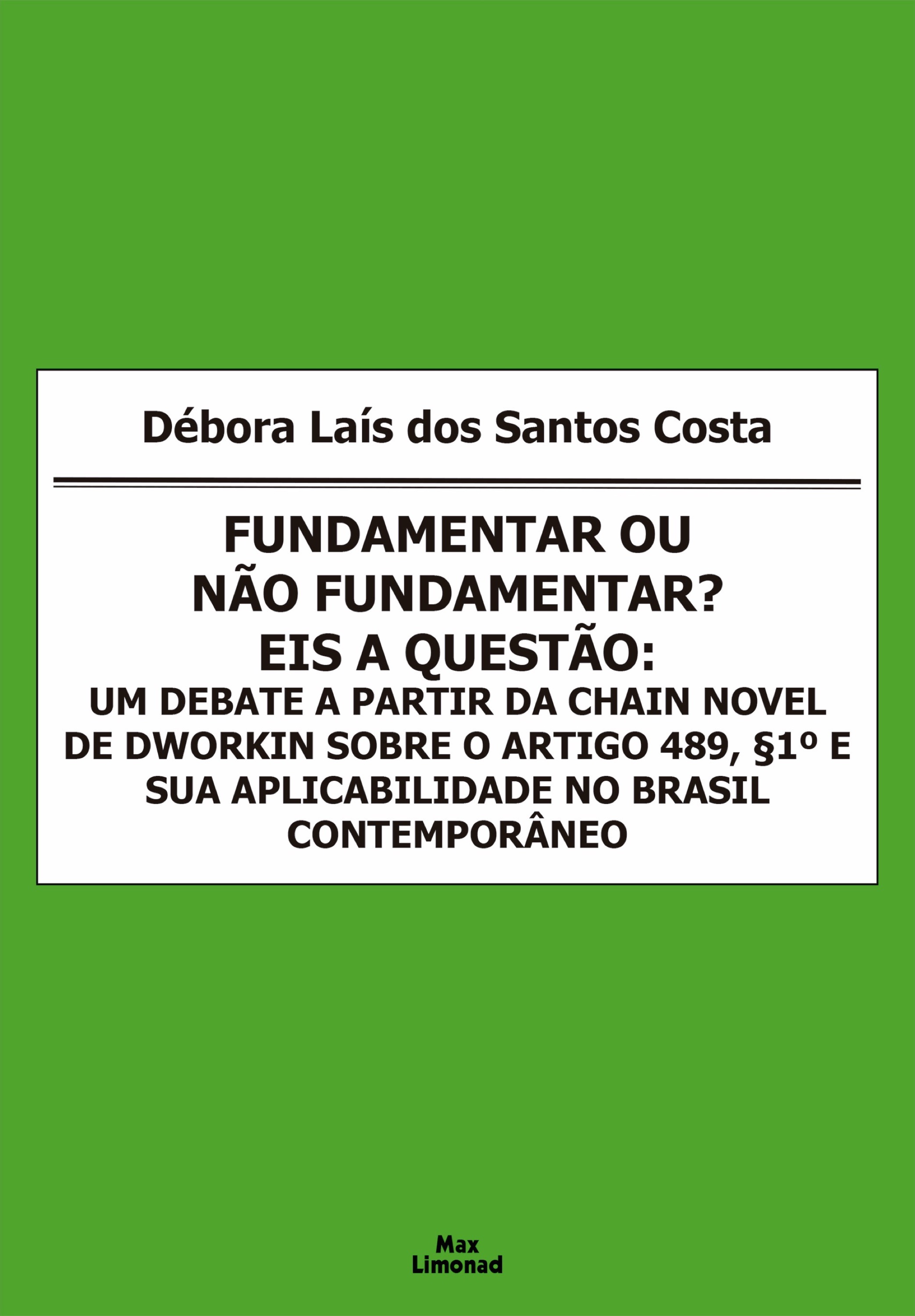 Fundamentar ou não fundamentar? Eis a questão