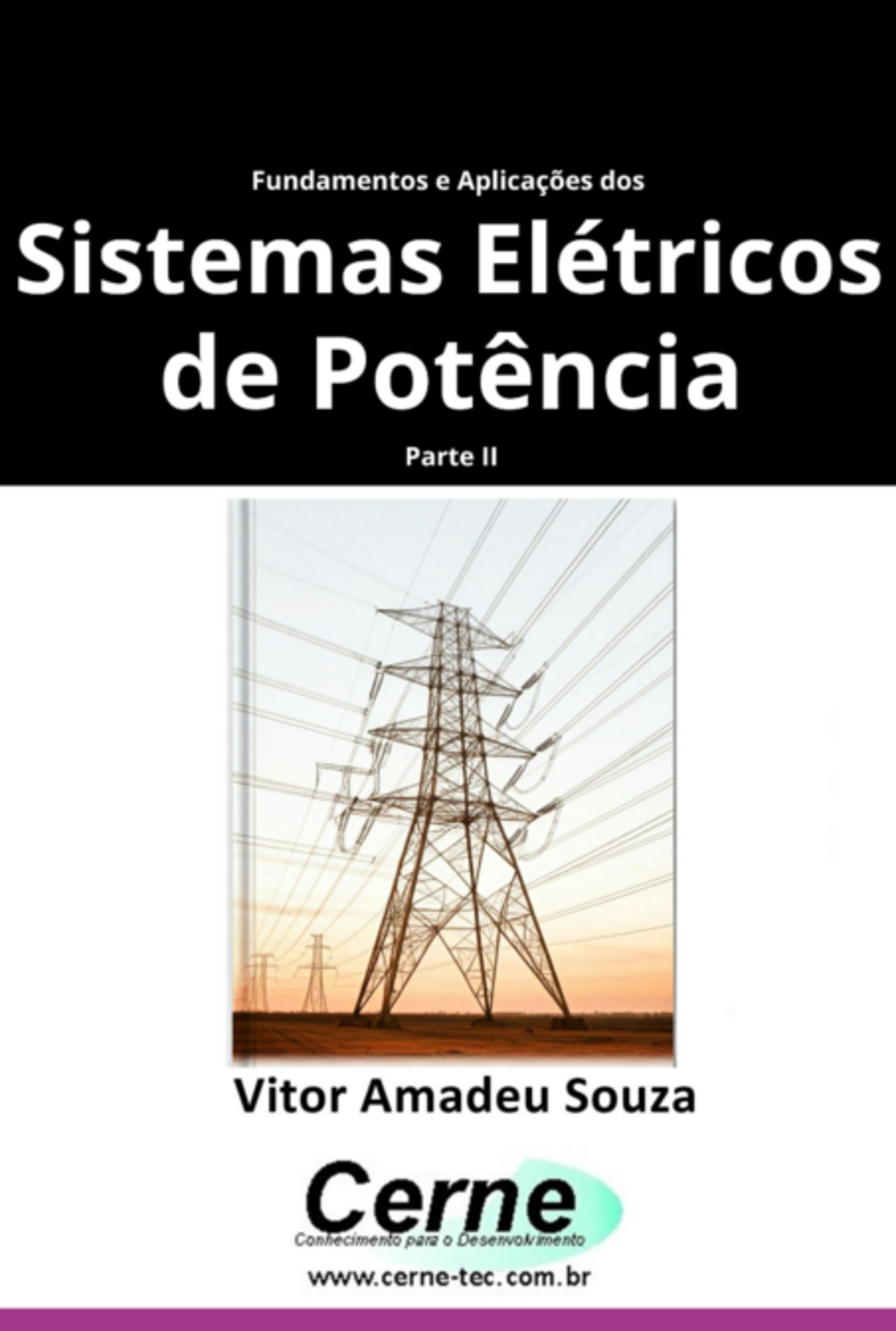 Fundamentos E Aplicações Dos Sistemas Elétricos De Potência Parte Ii