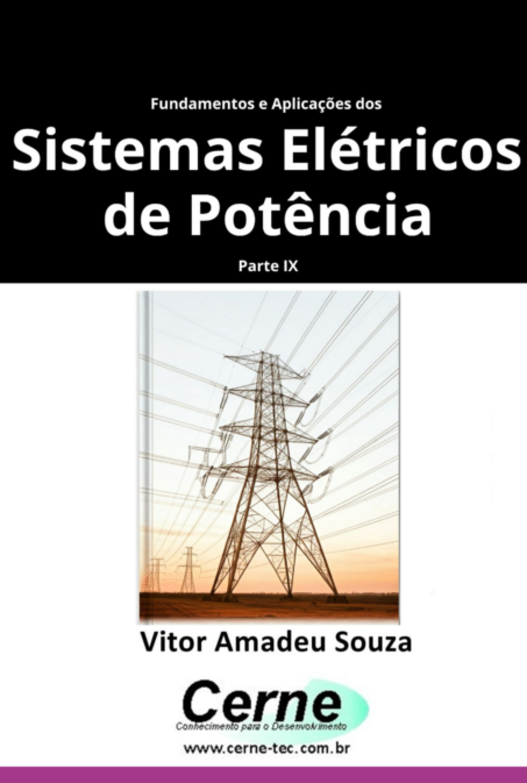 Fundamentos E Aplicações Dos Sistemas Elétricos De Potência Parte Ix