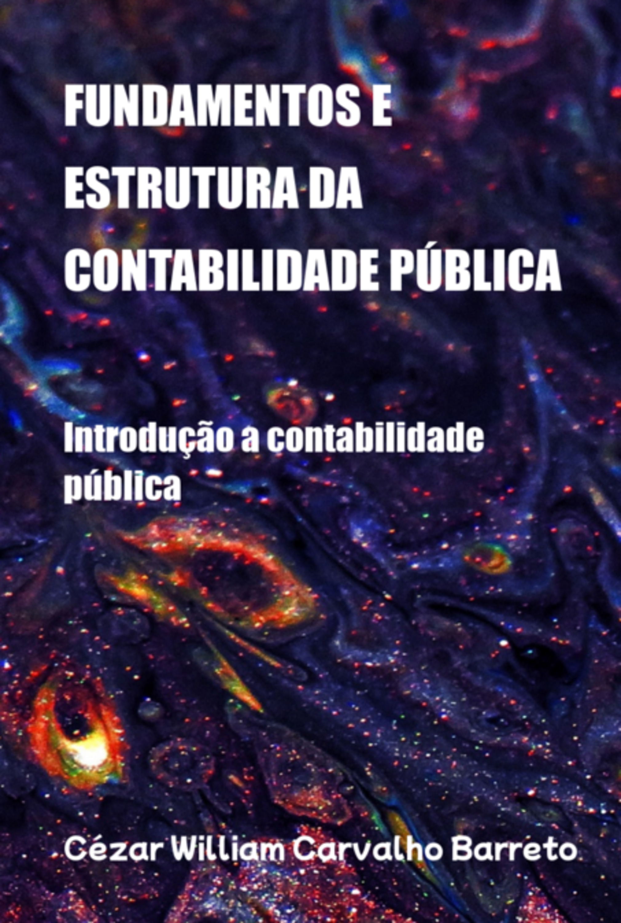 Fundamentos E Estrutura Da Contabilidade Publica