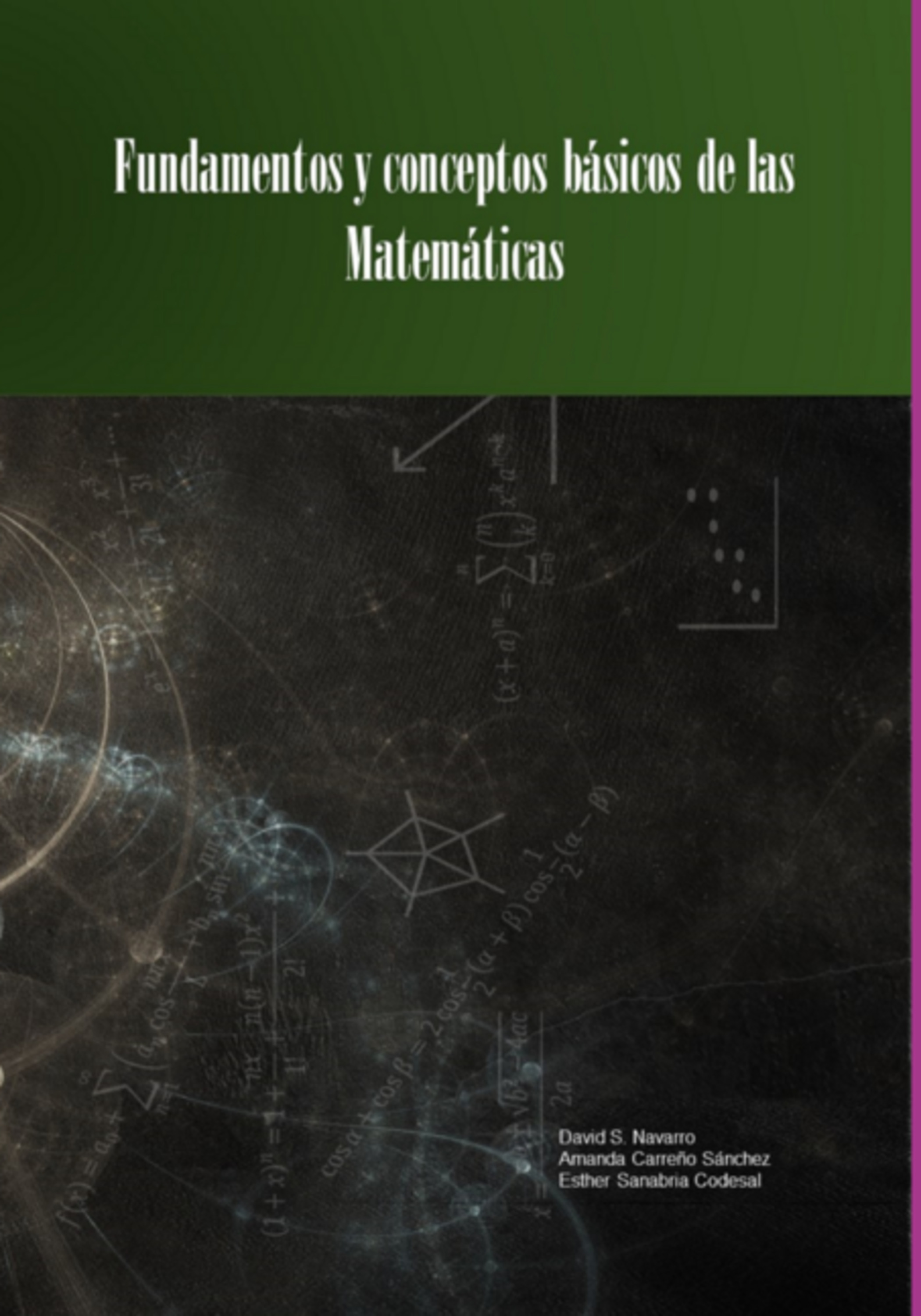 Fundamentos Y Conceptos Básicos De Las Matemáticas