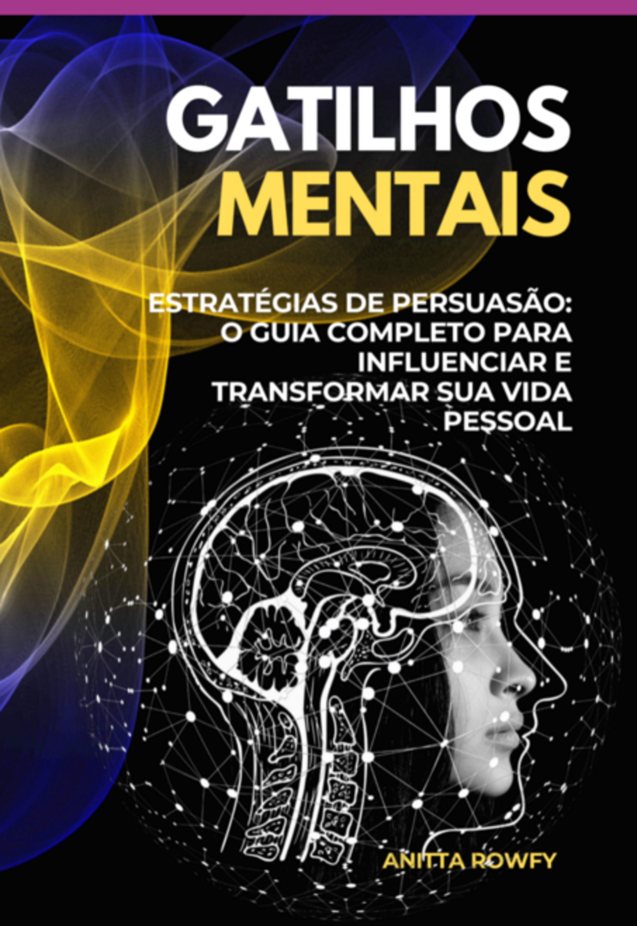 Gatilhos Mentais Estratégias De Persuasão