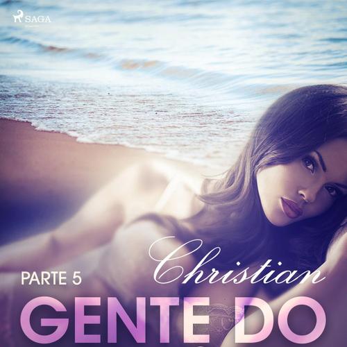 Gente do verão Parte 5: Christian - Conto Erótico