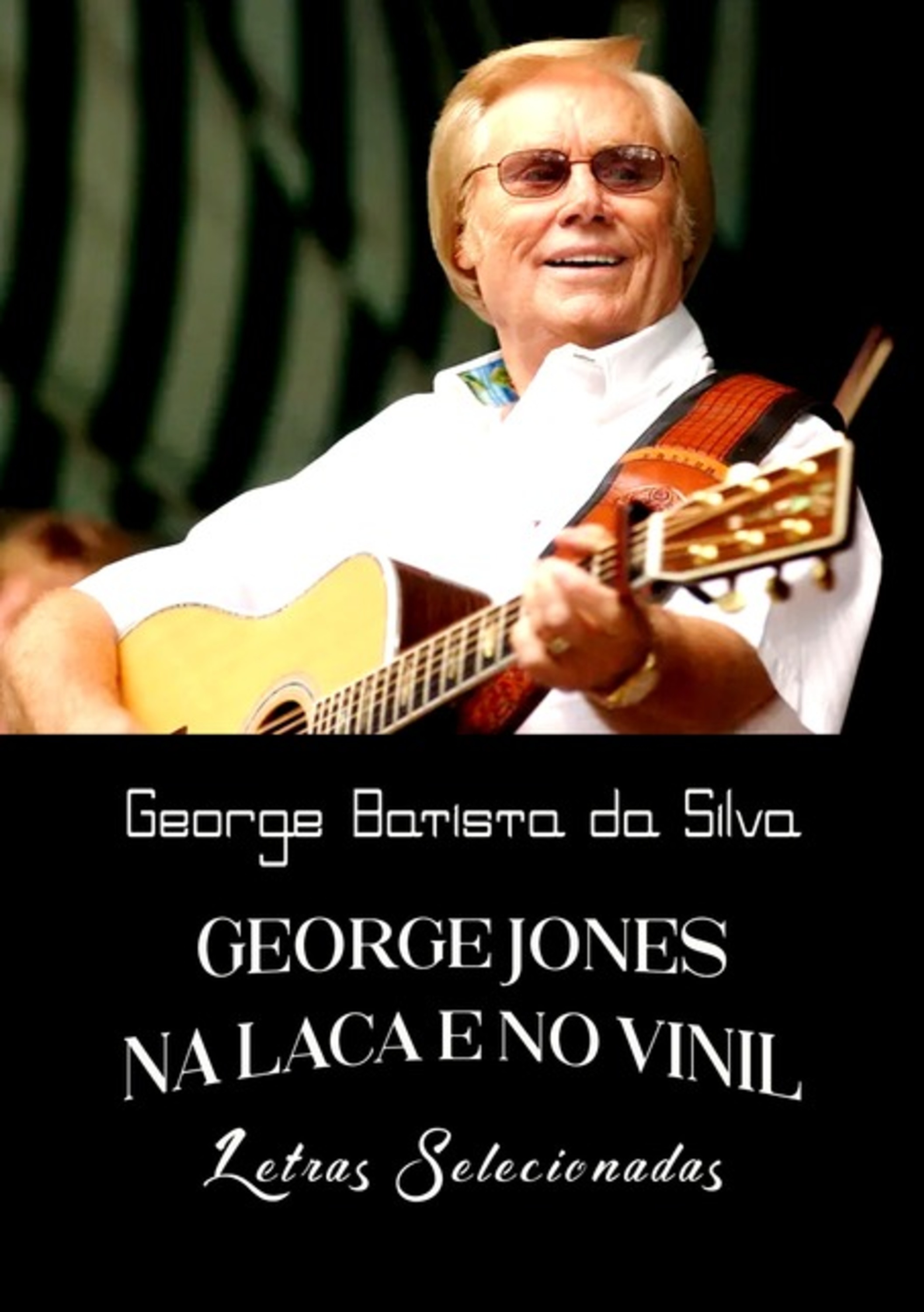 George Jones Na Laca E No Vinil