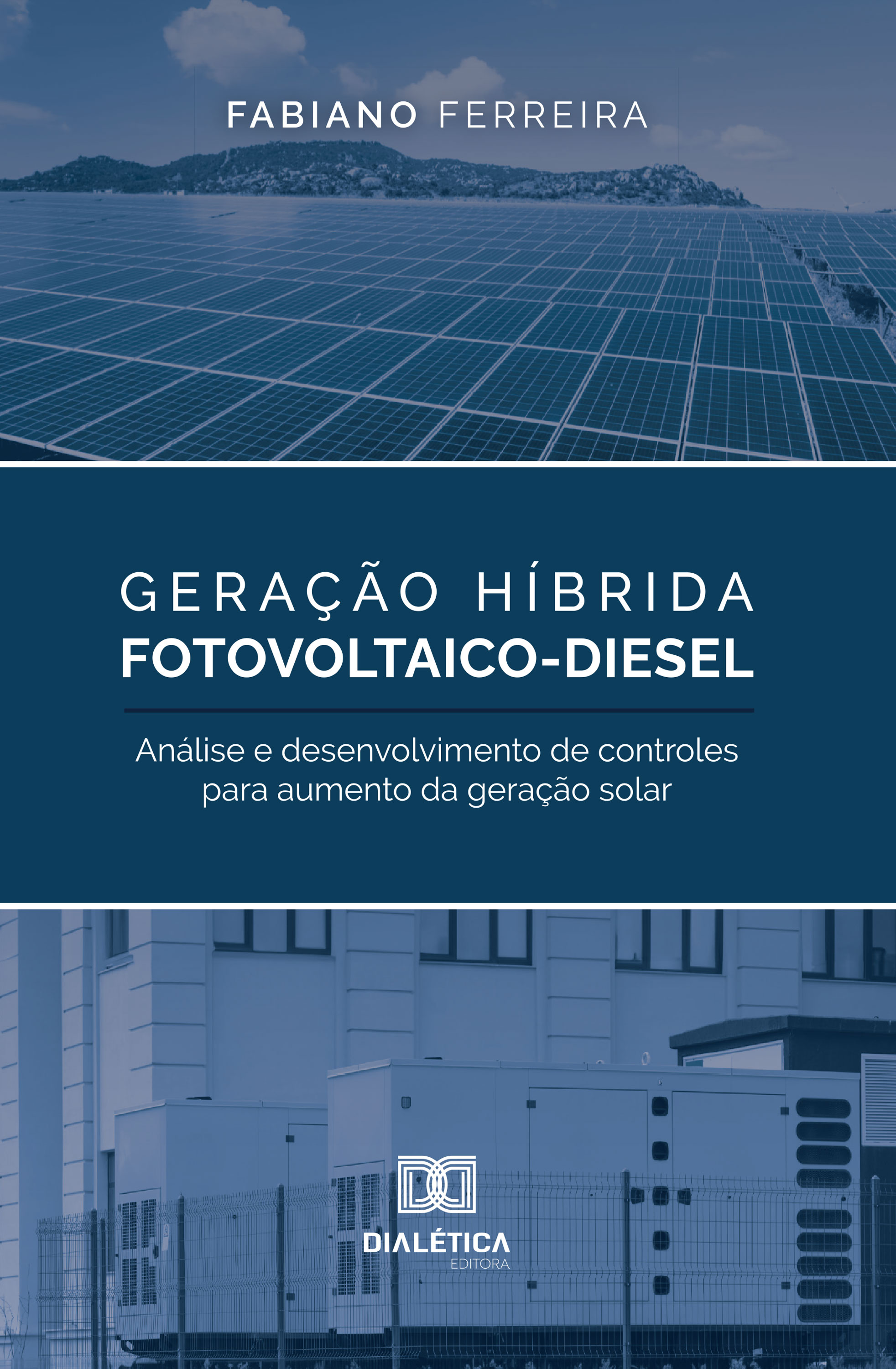 Geração Híbrida Fotovoltaico-Diesel