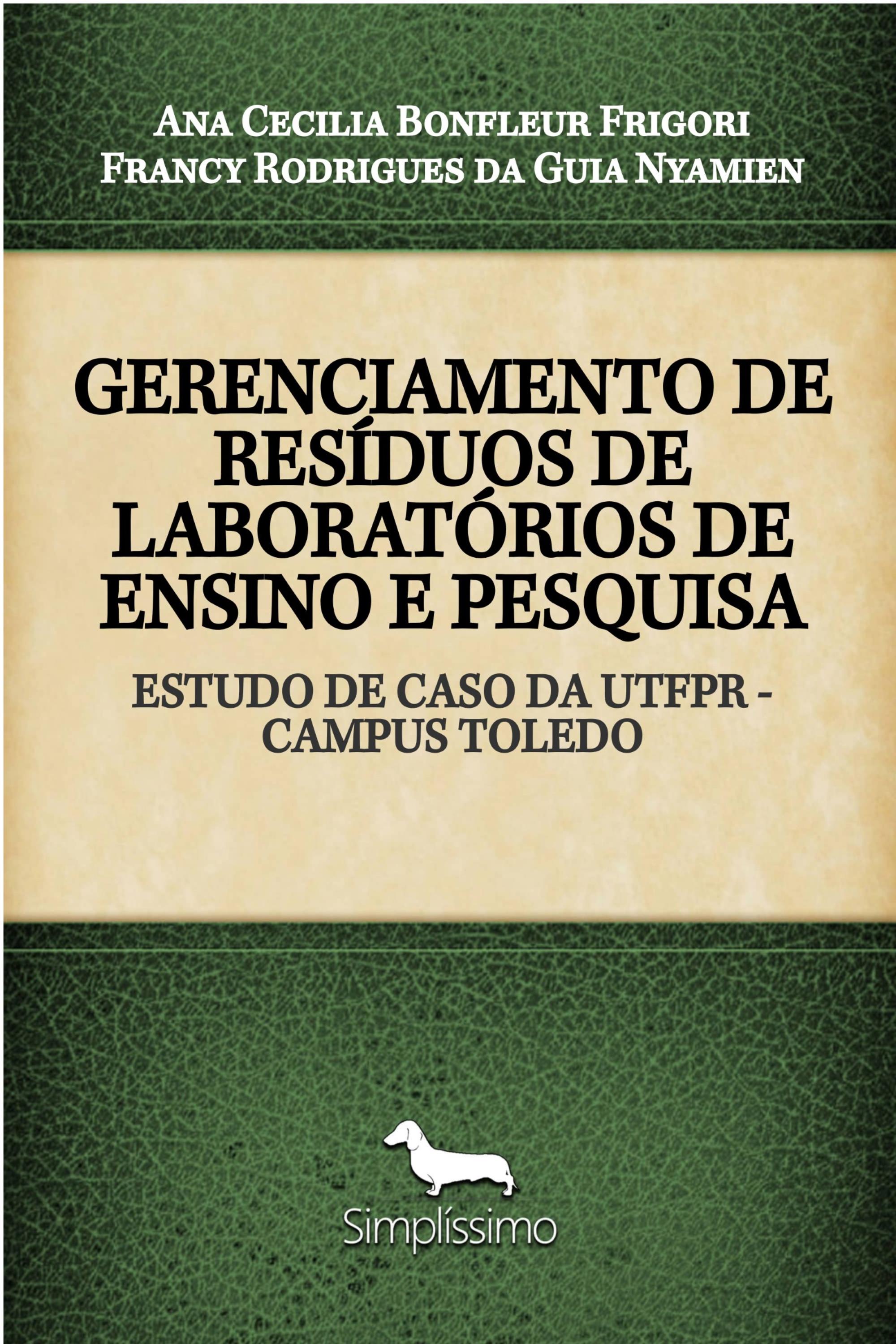 GERENCIAMENTO DE RESÍDUOS DE LABORATÓRIOS DE ENSINO E PESQUISA