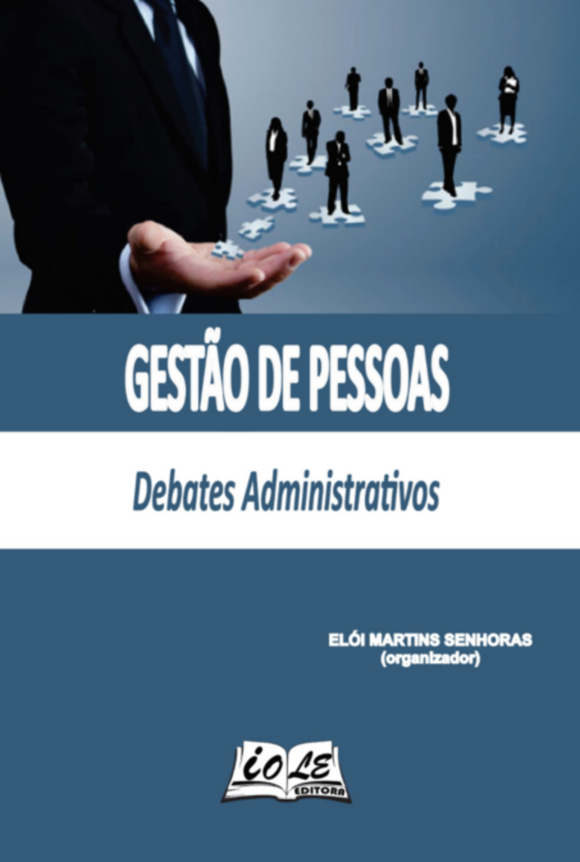 Gestão De Pessoas: Debates Administrativos