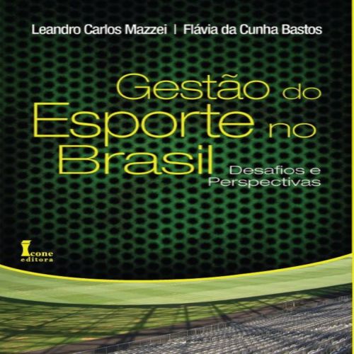Gestão do Esporte no Brasil