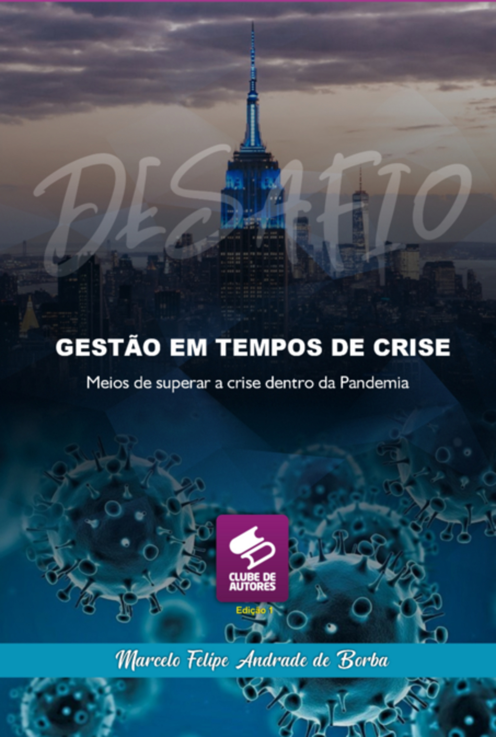 Gestão Em Tempos De Crise