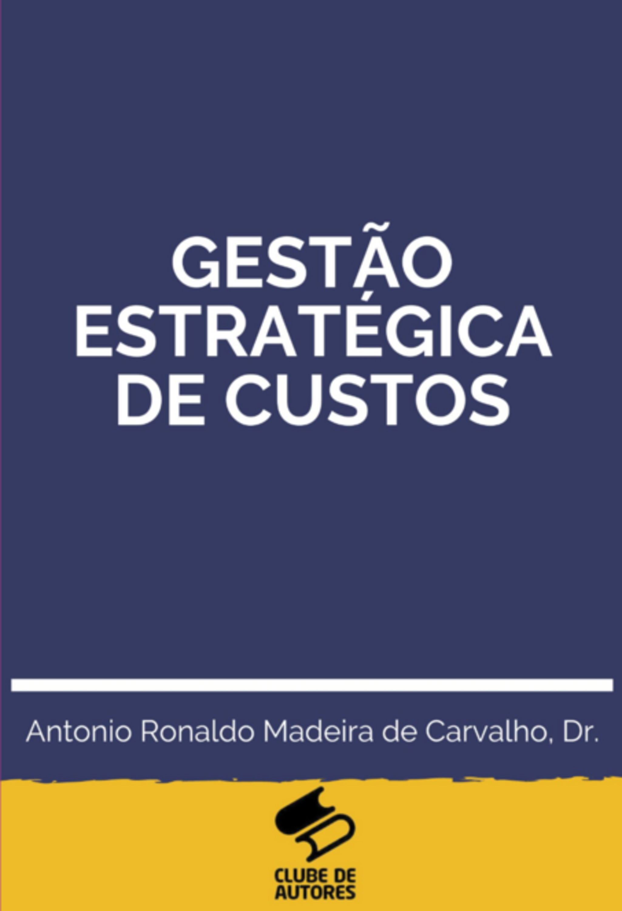 Gestão Estratégica De Custos