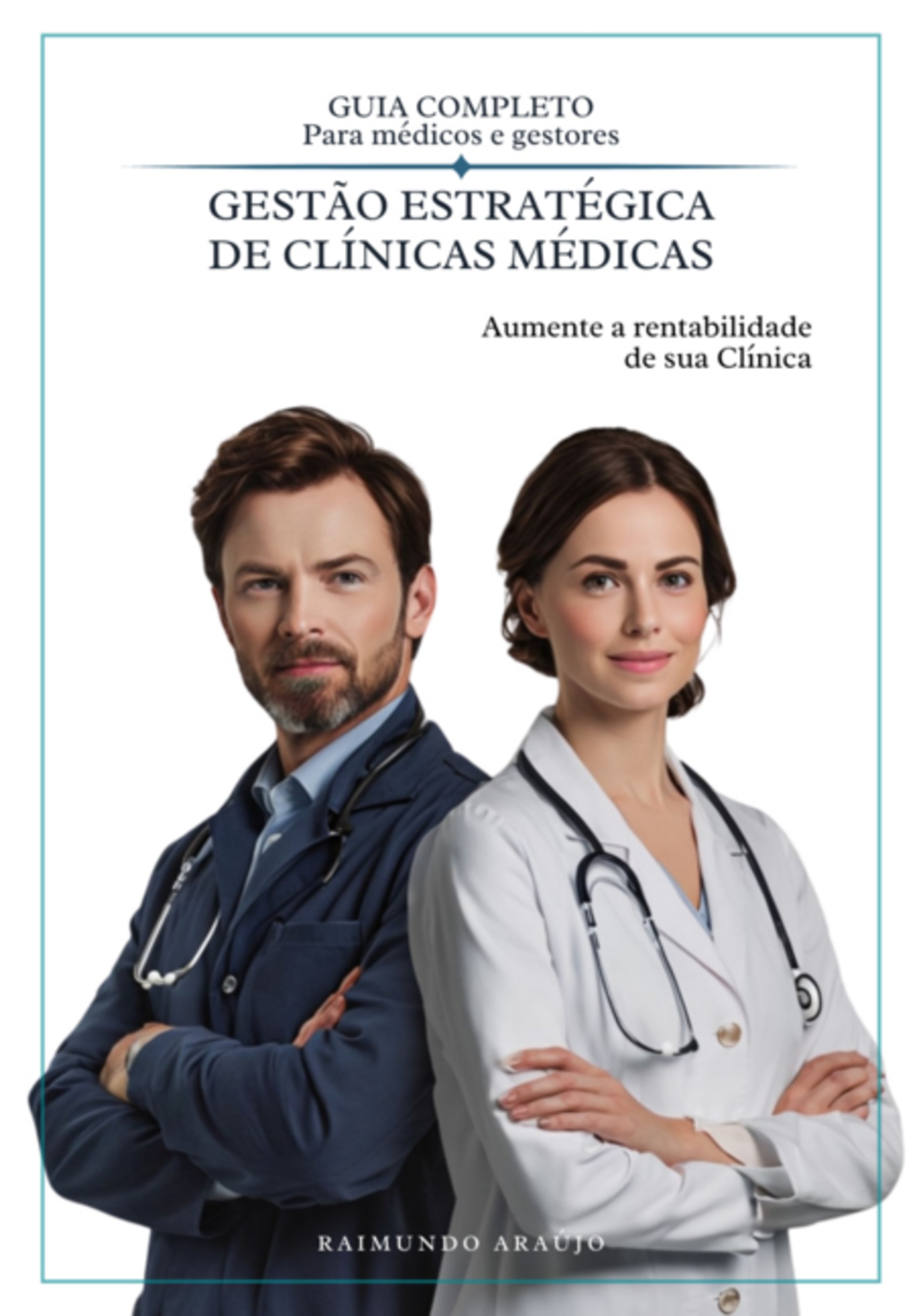 Gestão Estratégica Para Clínicas Médicas