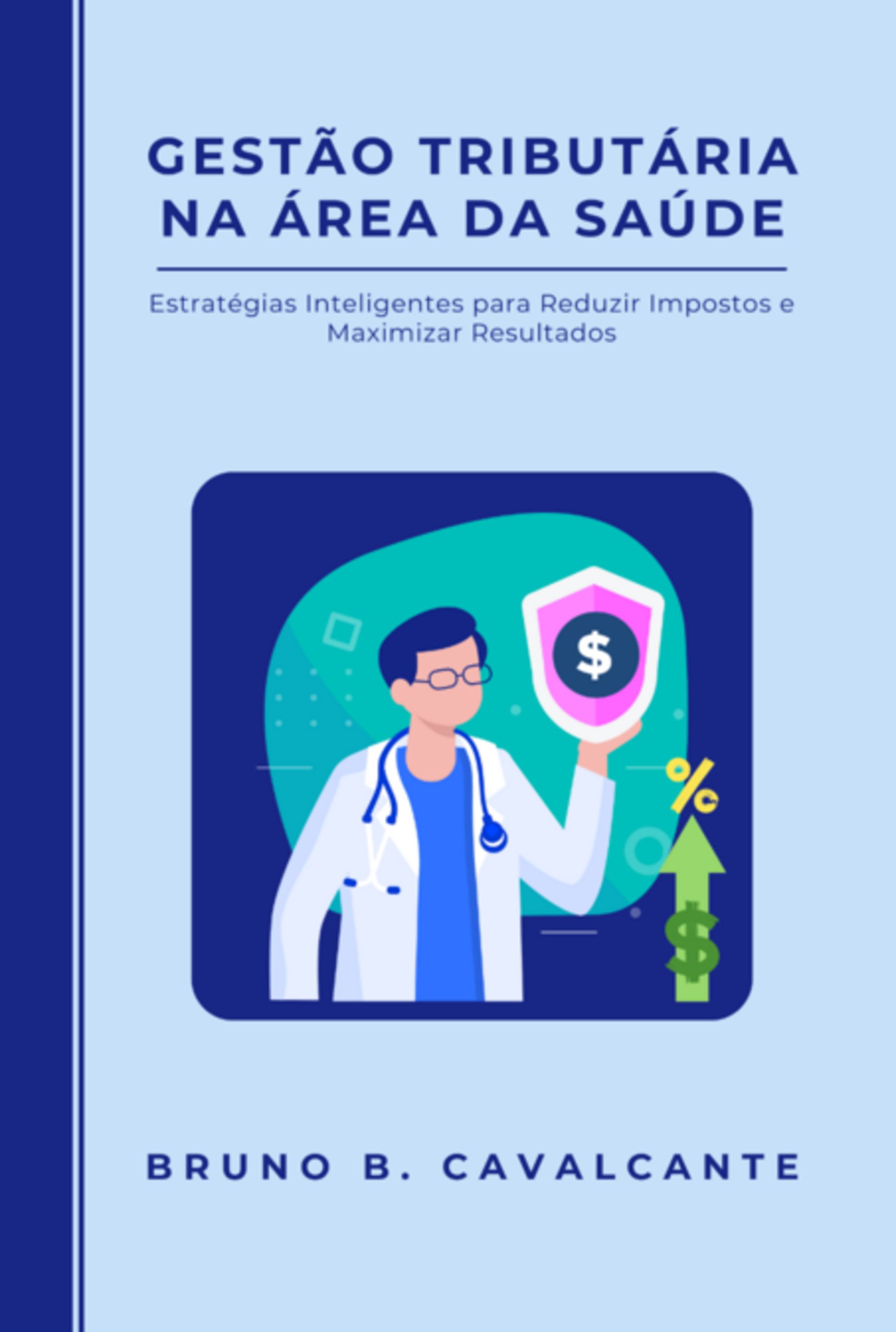 Gestão Tributária Na Área Da Saúde