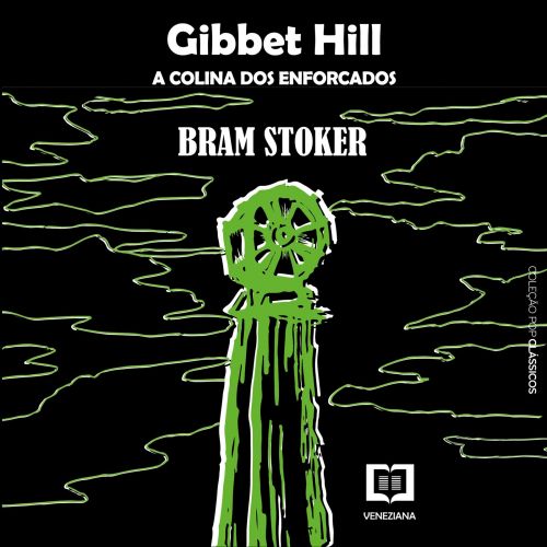 Gibbet Hill, A Colina dos Enforcados