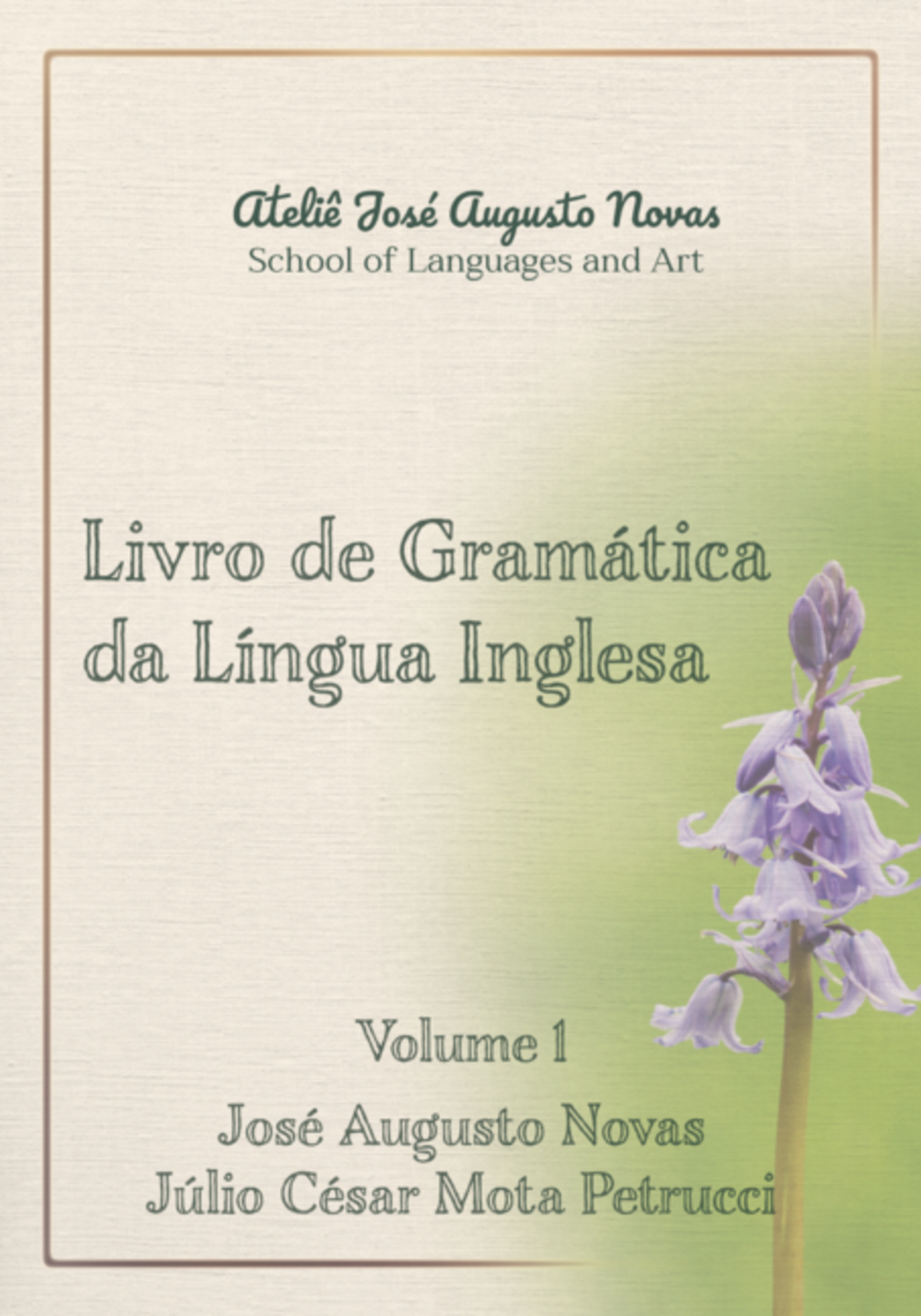 Gramática Da Língua Inglesa - Volume 1