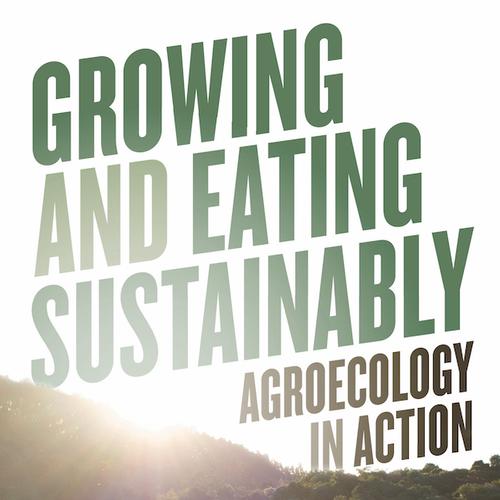 Growing and Eating Sustainably