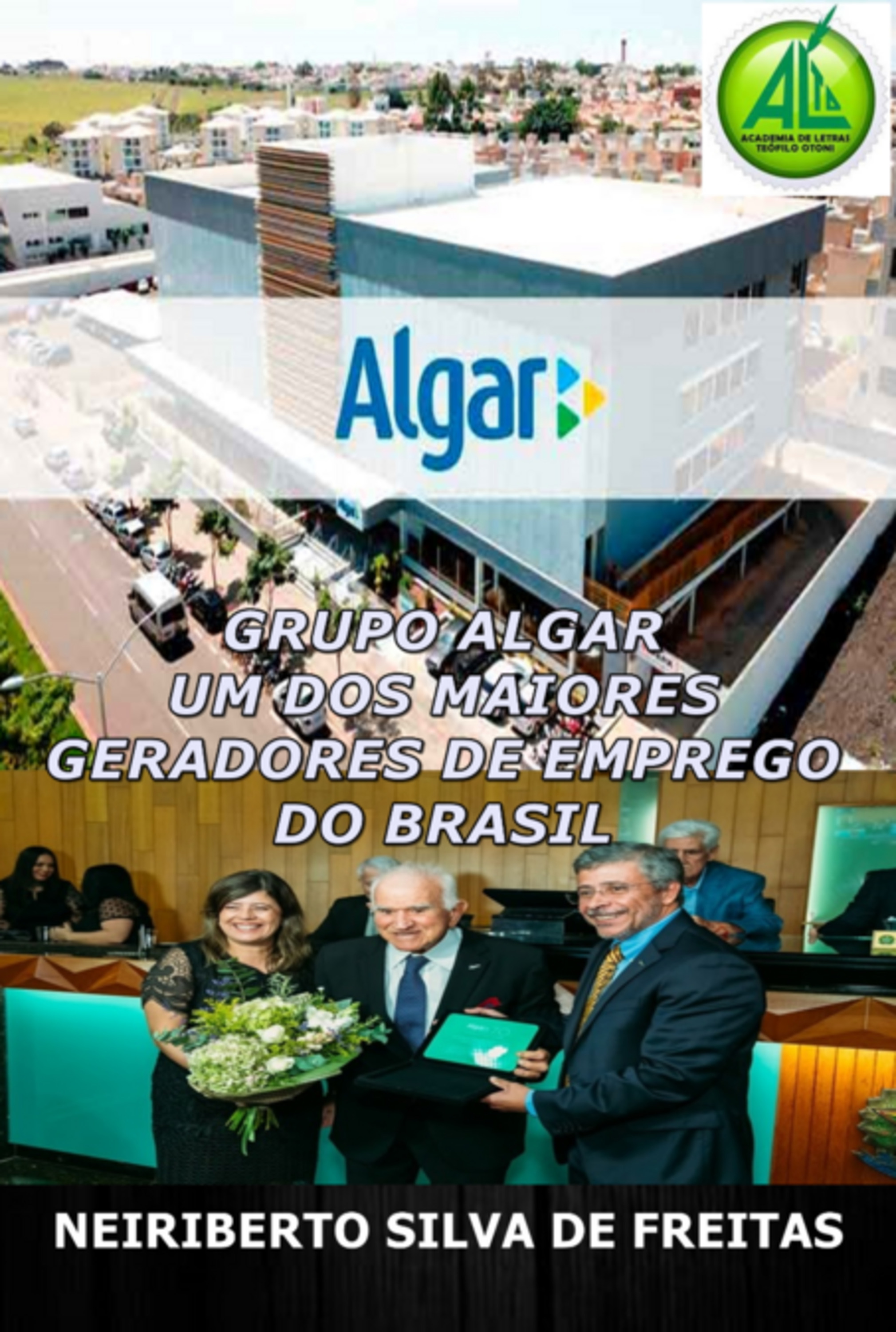 Grupo Algar Um Dos Maiores Geradores De Emprego Do Brasil