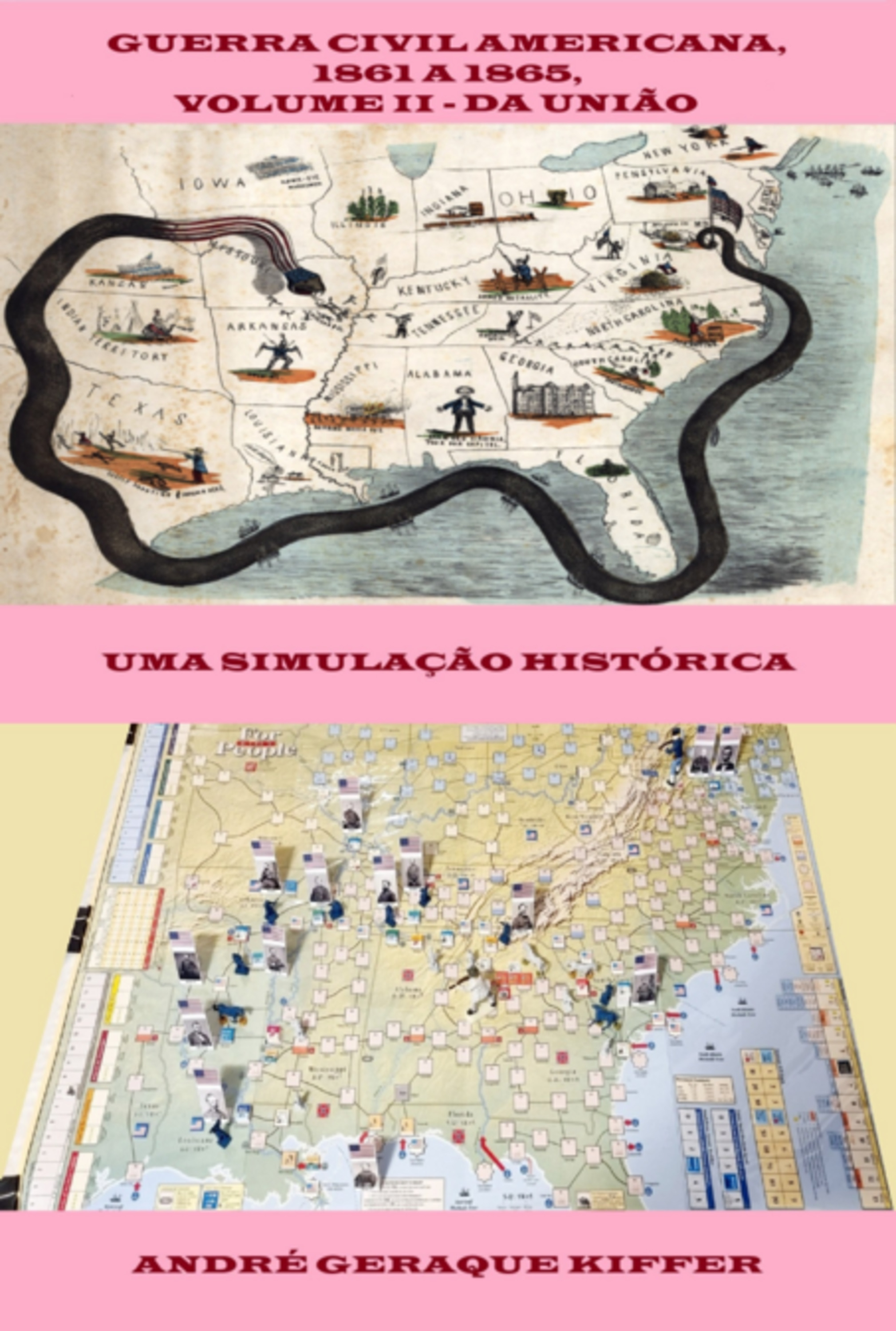 Guerra Civil Americana, 1861 A 1865, Volume Ii – Da União