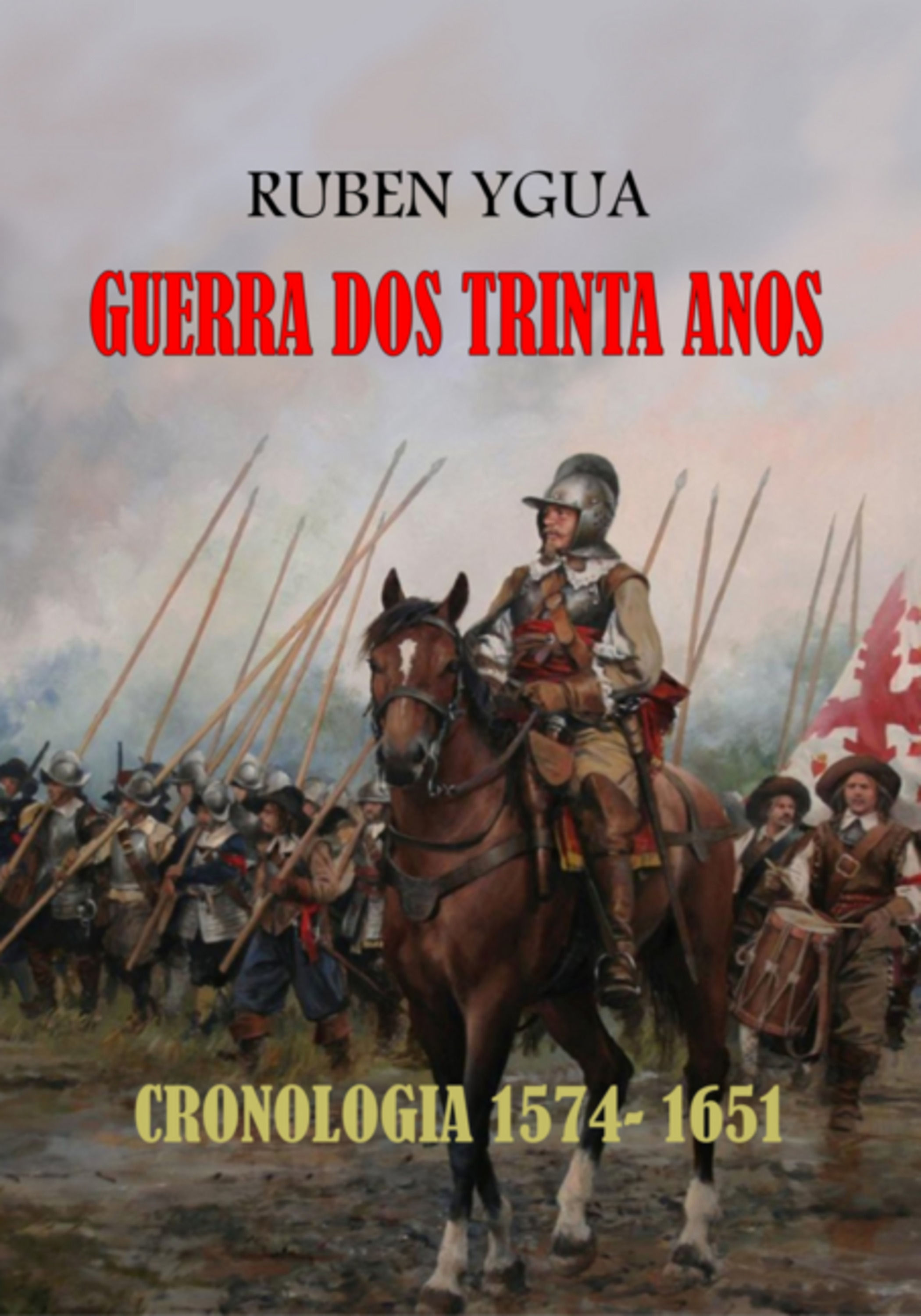 Guerra Dos Trinta Anos - 1618-1648