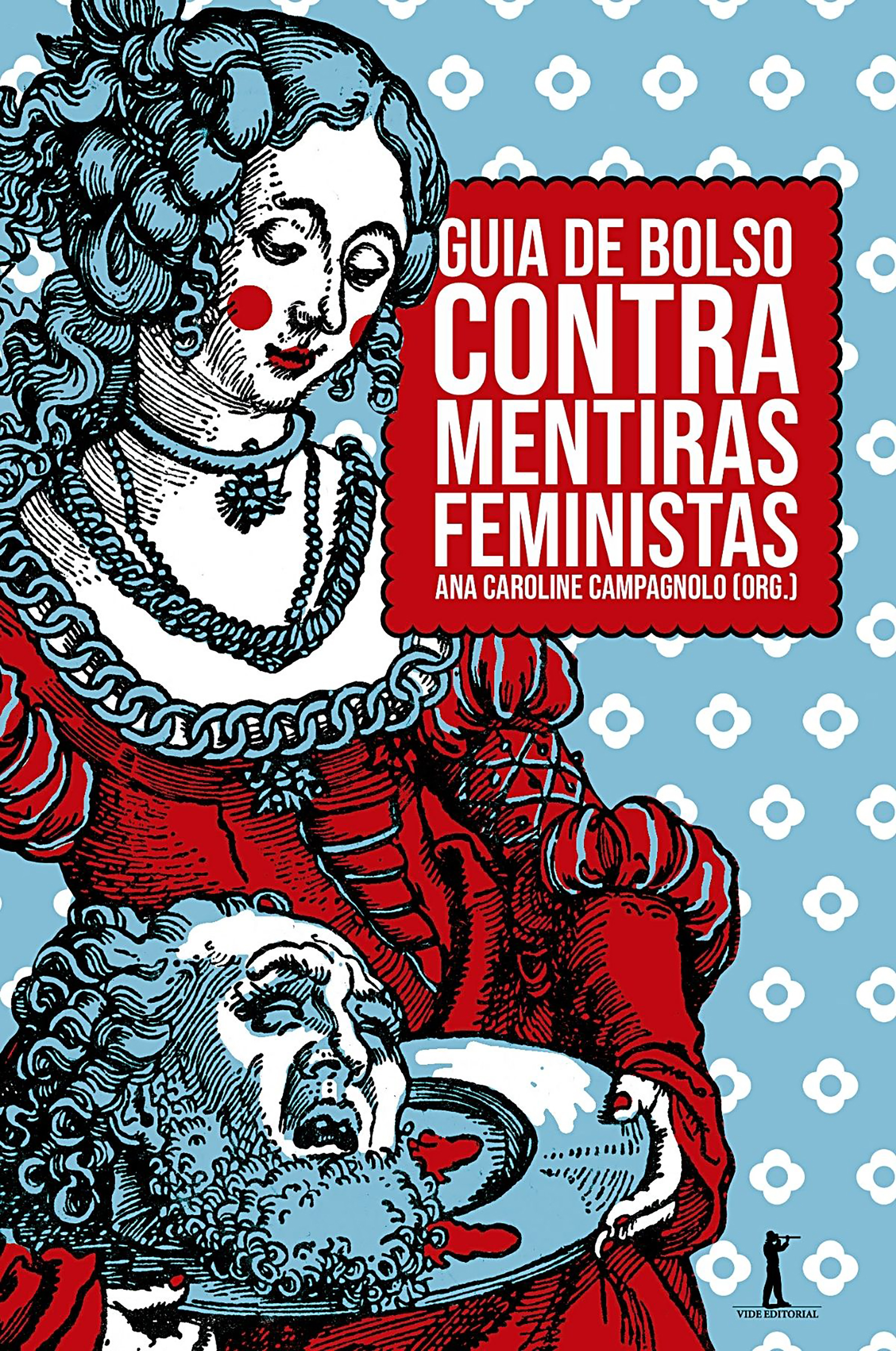 Guia de bolso contra mentiras feministas