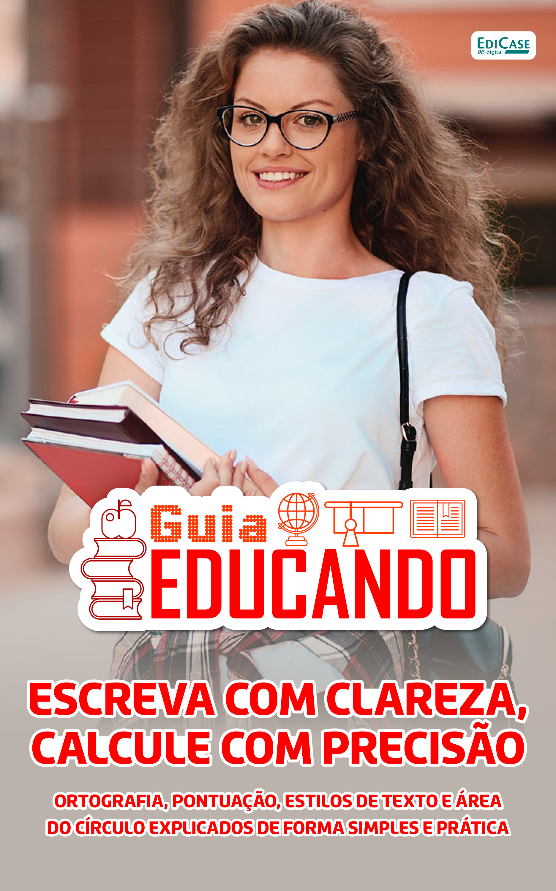 Guia Educando – Escreva com Clareza, Calcule com Precisão