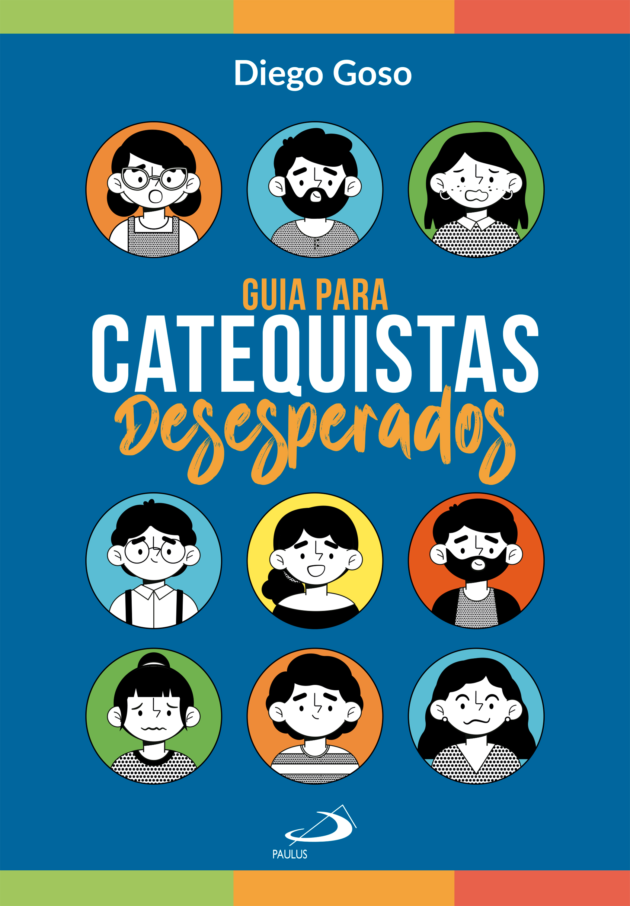 Guia para Catequistas Desesperados