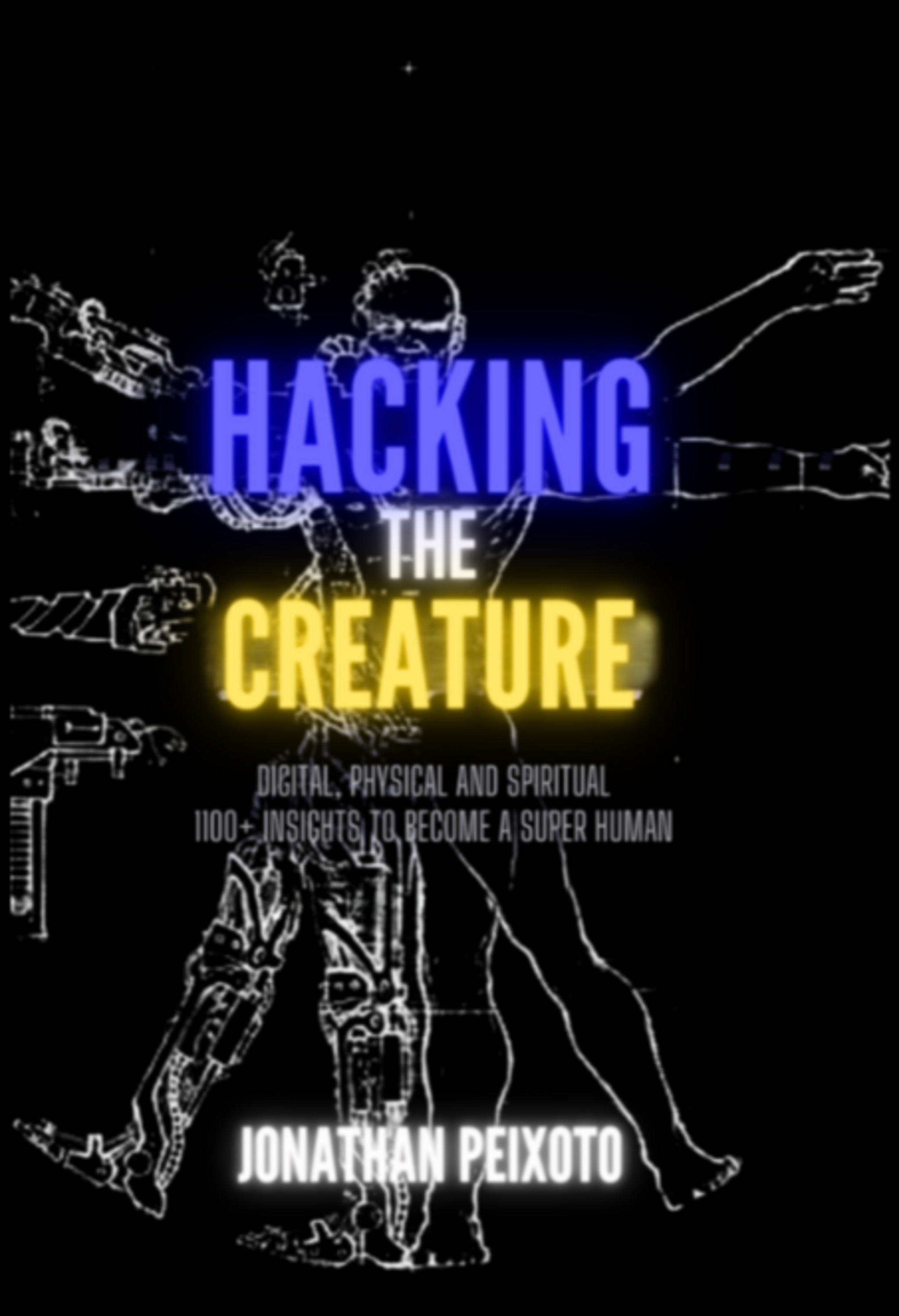 Hacking The Human Being