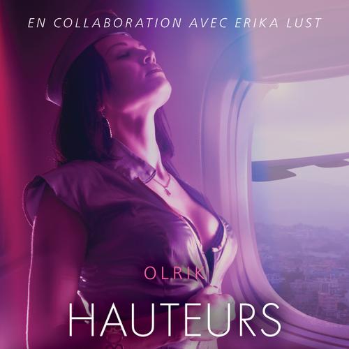 Hauteurs vertigineuses – Une nouvelle érotique