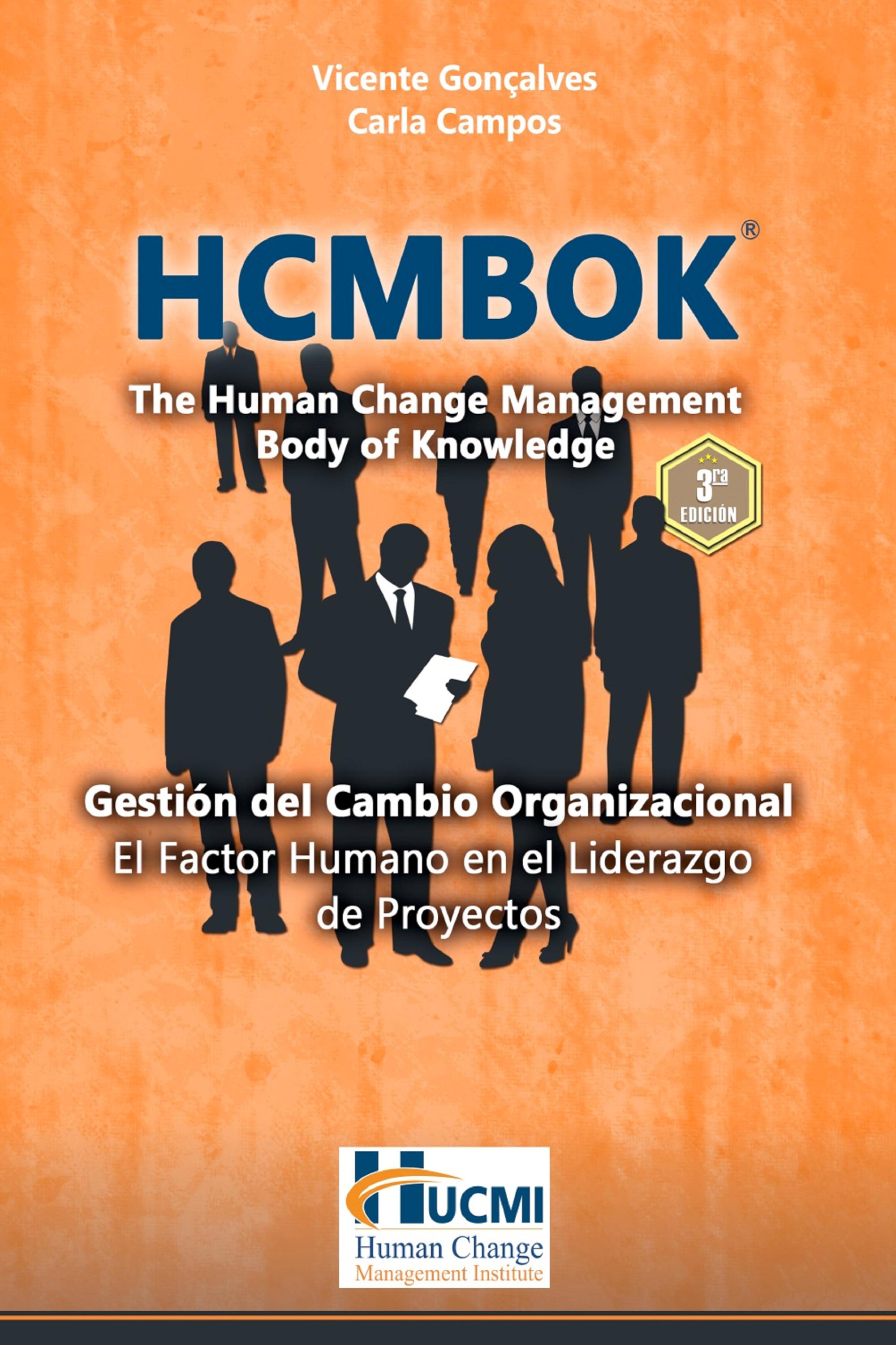 HCMBOK - The Human Change Management Body of Knowledge