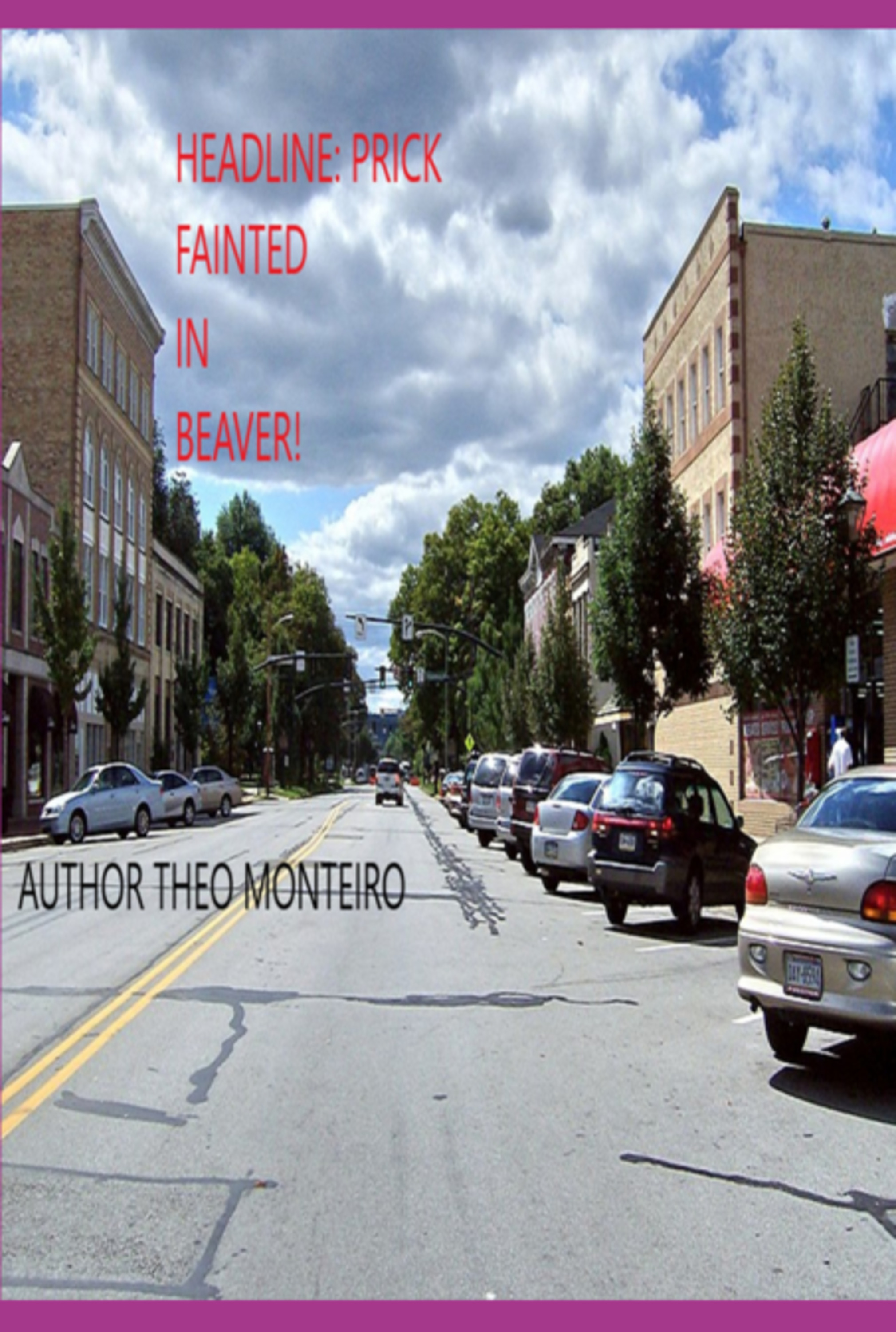 Headline: Prick Fainted In Beaver!
