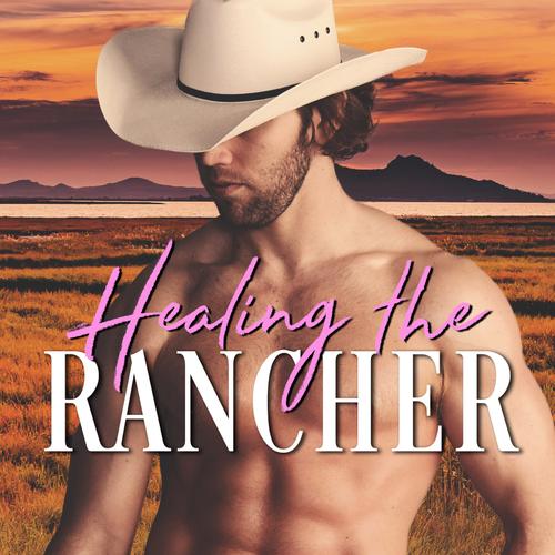 Healing the Rancher