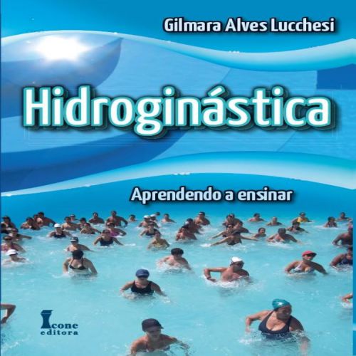 Hidroginástica - Aprendendo a Ensinar