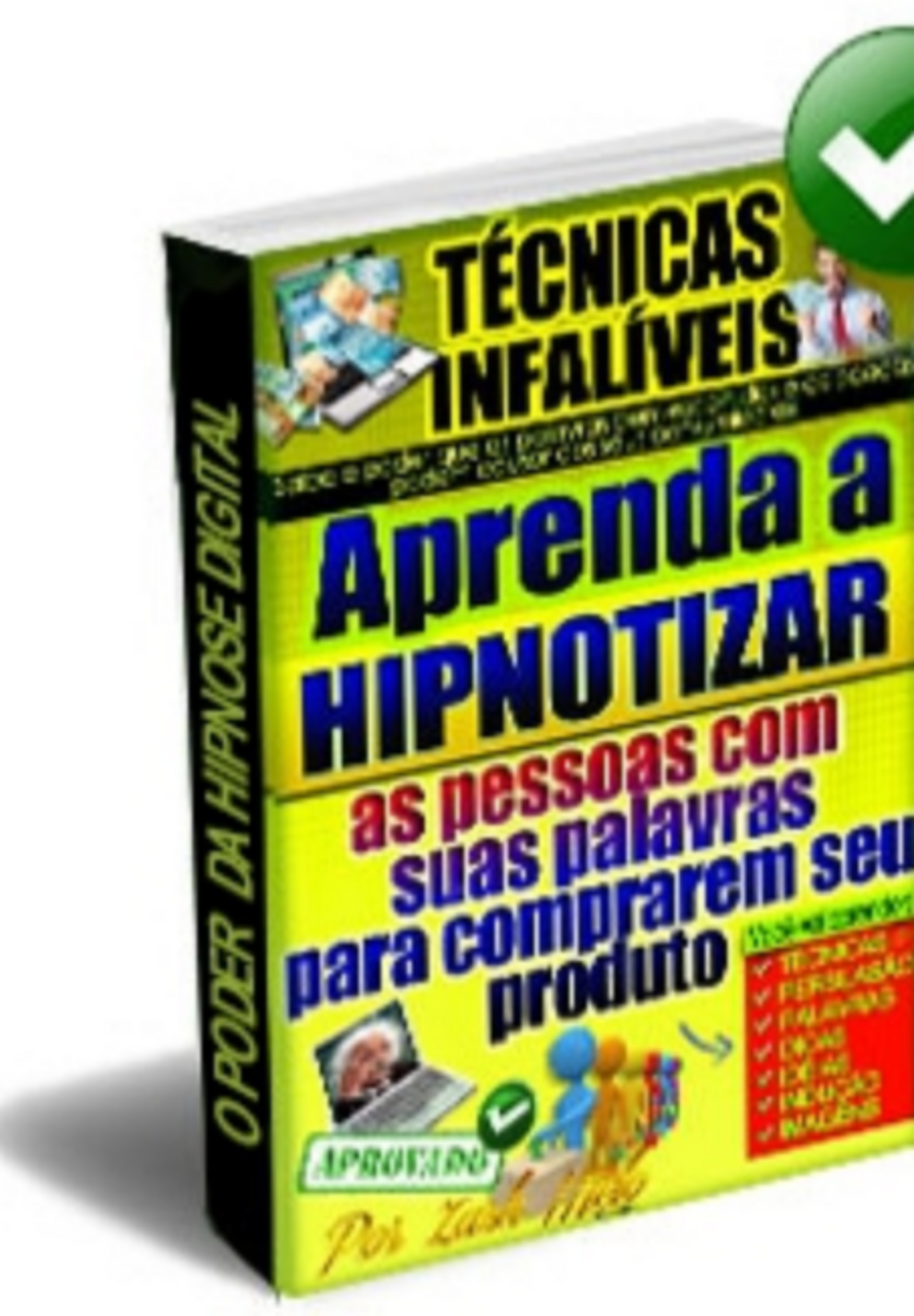 Hipnotizar Pessoas Para Comprarem Seu Produto