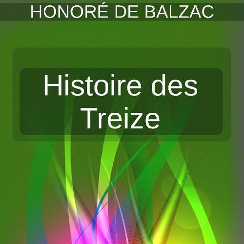 Histoire des Treize