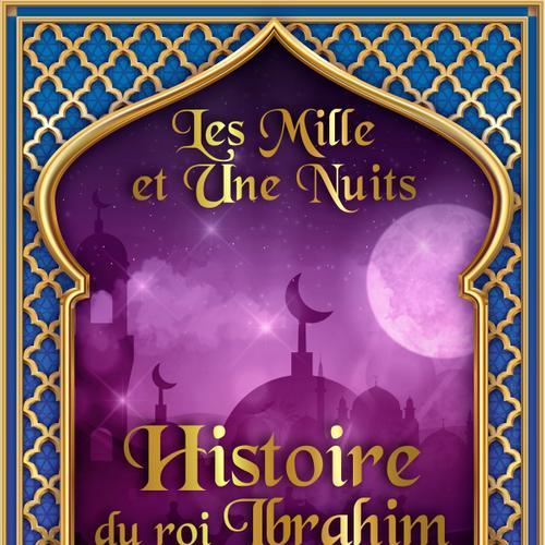 Histoire du roi Ibrahim et de son fils