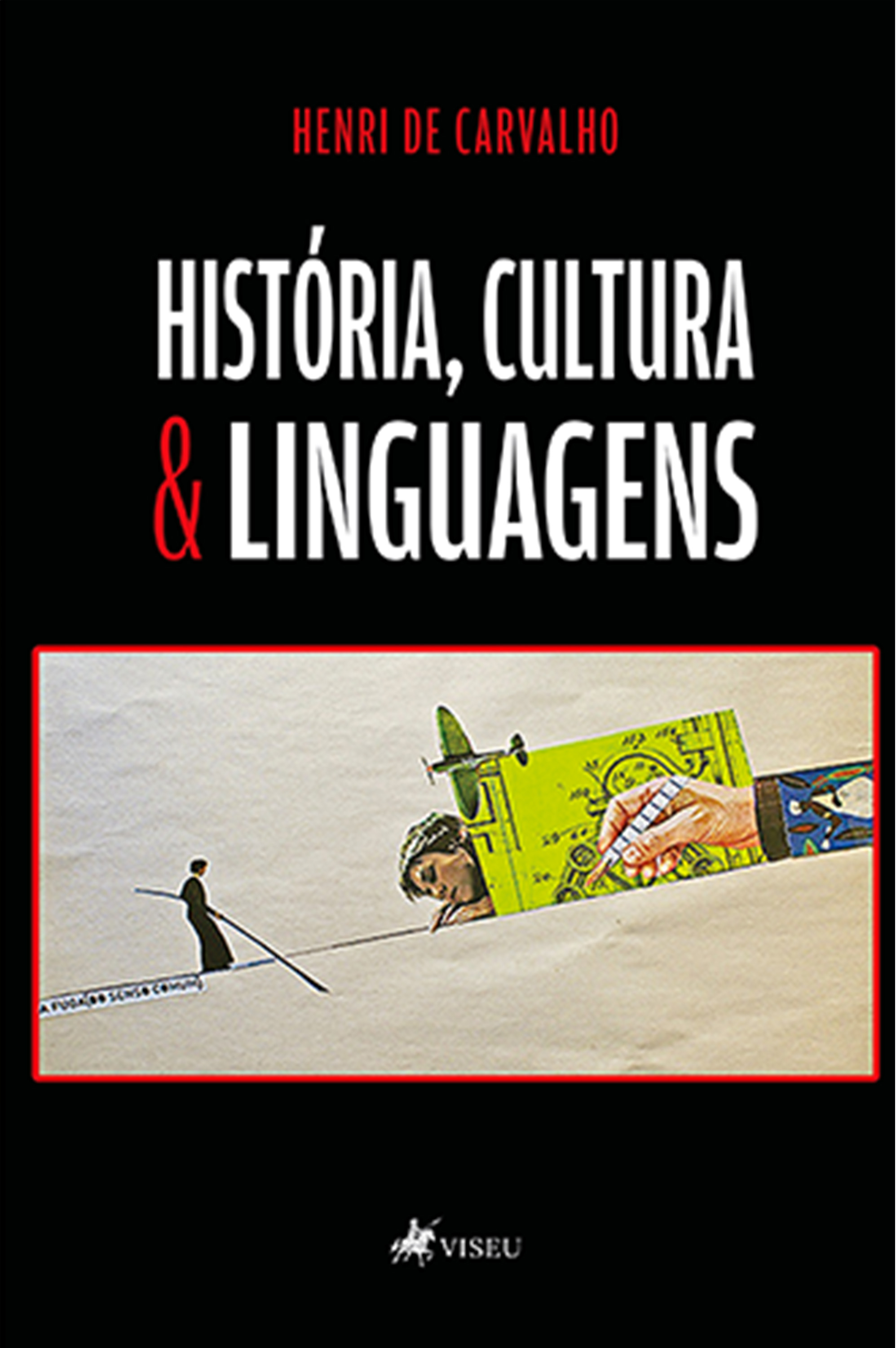 História, Cultura e Linguagens