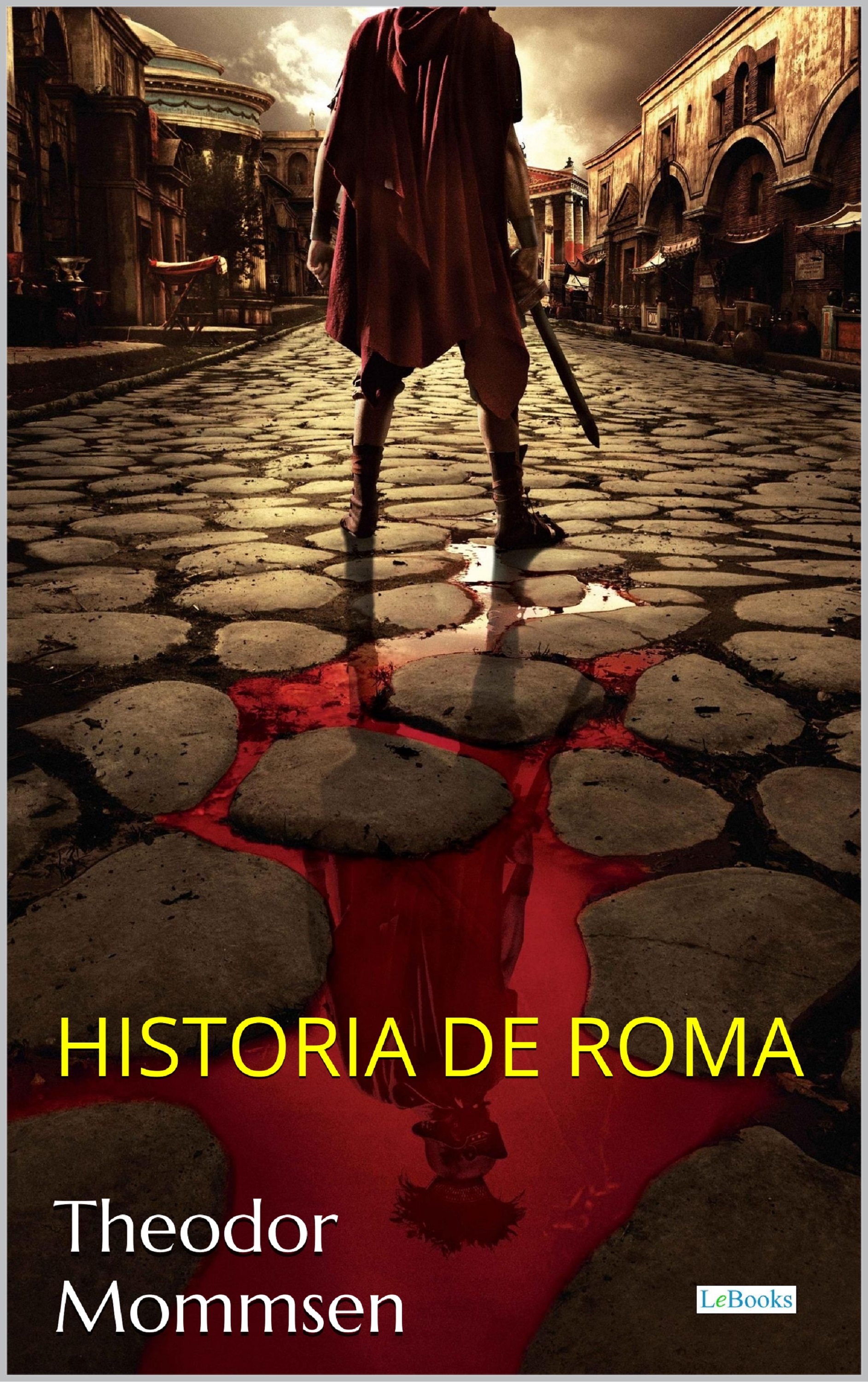 HISTORIA DE ROMA - T. Mommsen