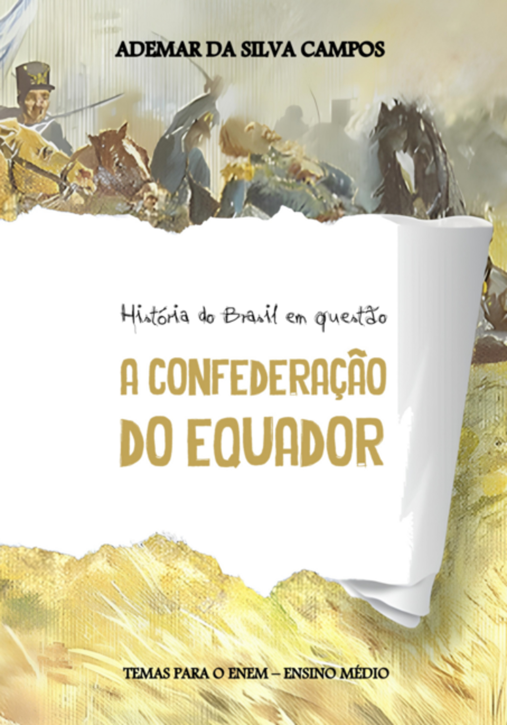 História Do Brasil Em Questão