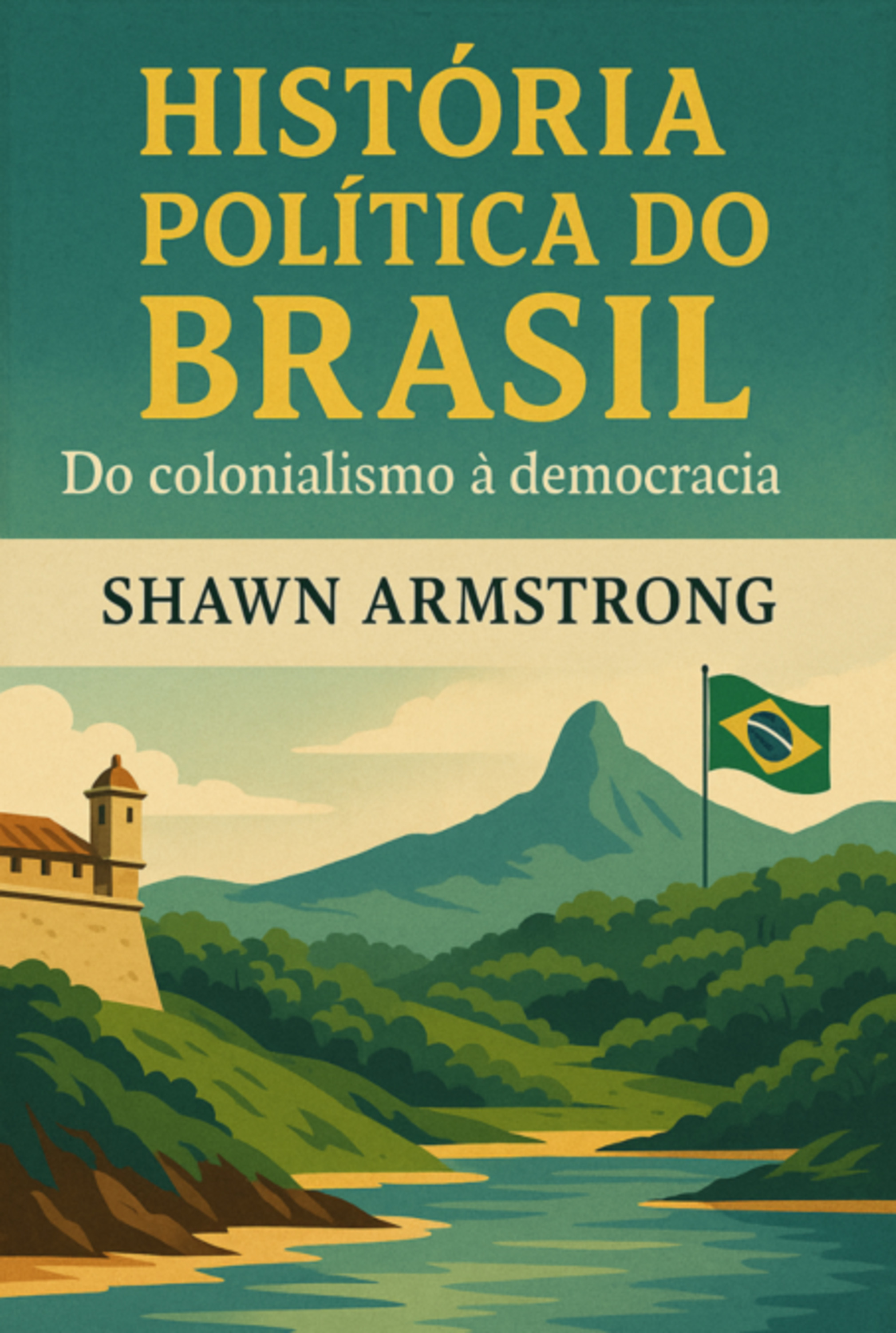 História Política Do Brasil