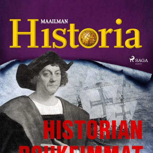 Historian rohkeimmat seikkailijat