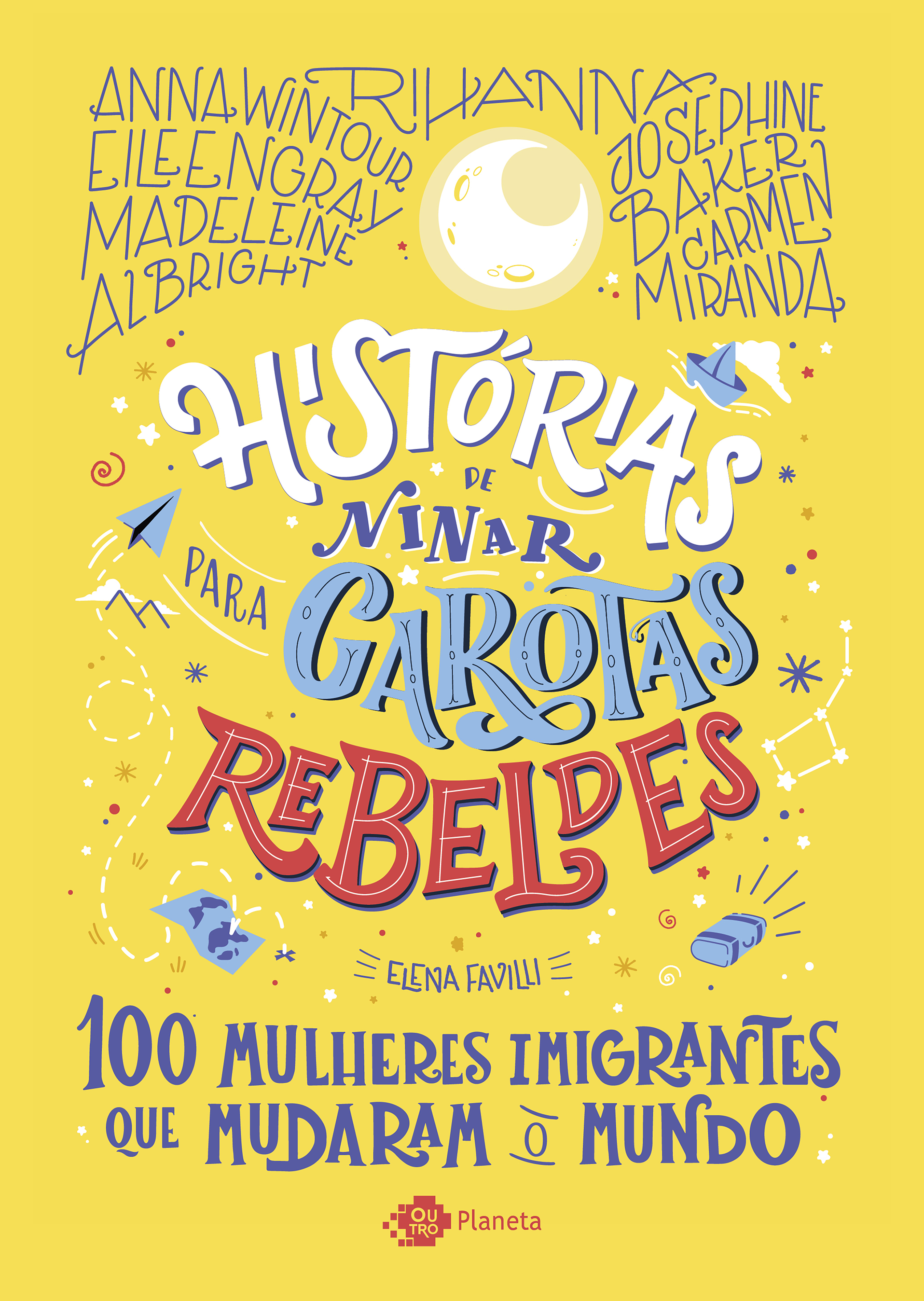 Histórias de ninar para garotas rebeldes - Volume 3