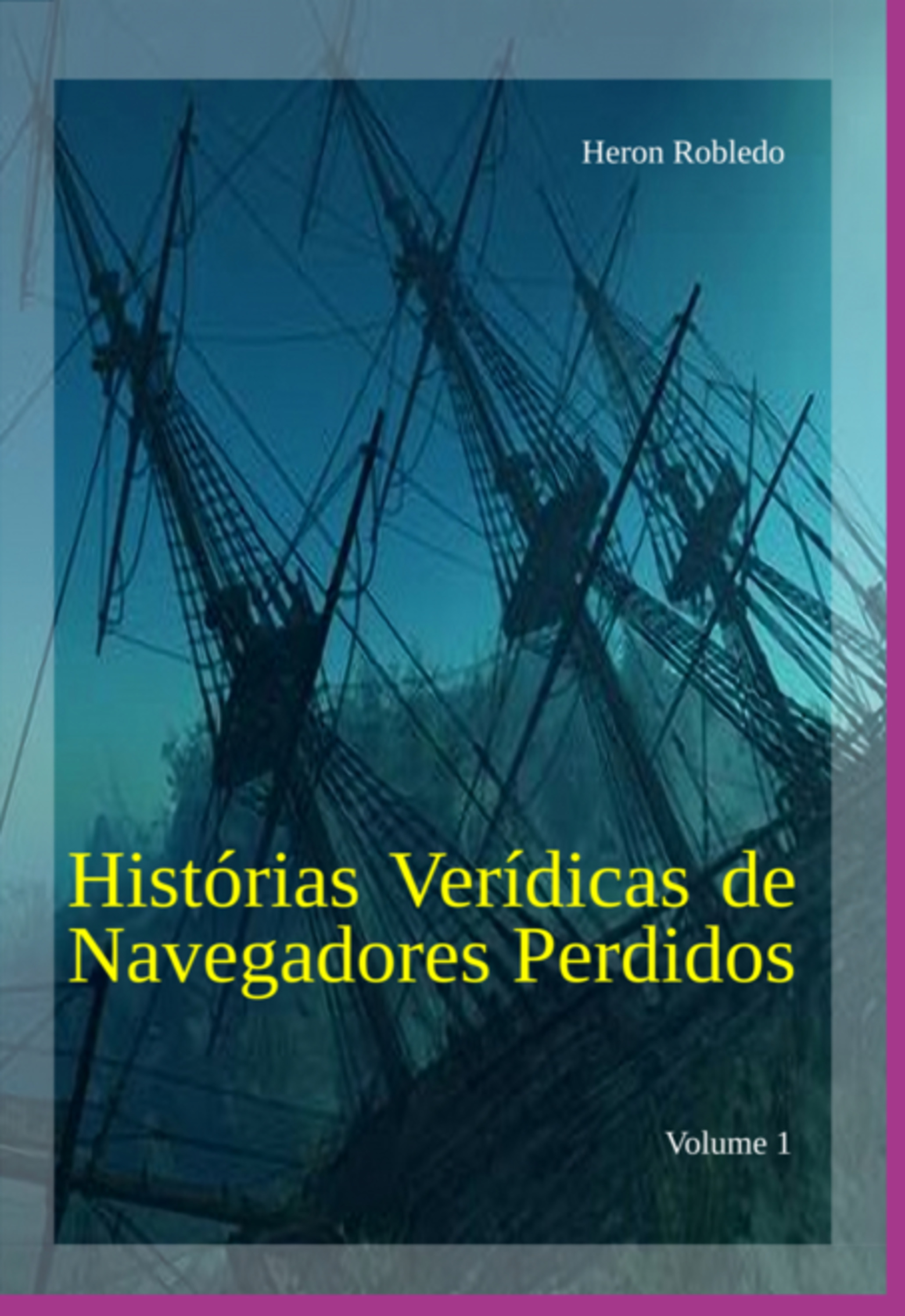 Histórias Verídicas De Navegadores Perdidos