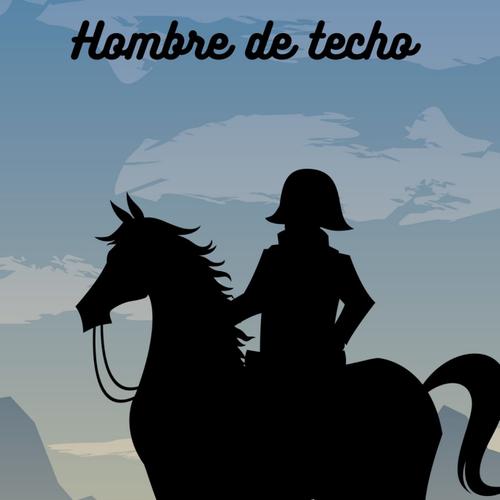 Hombre de techo