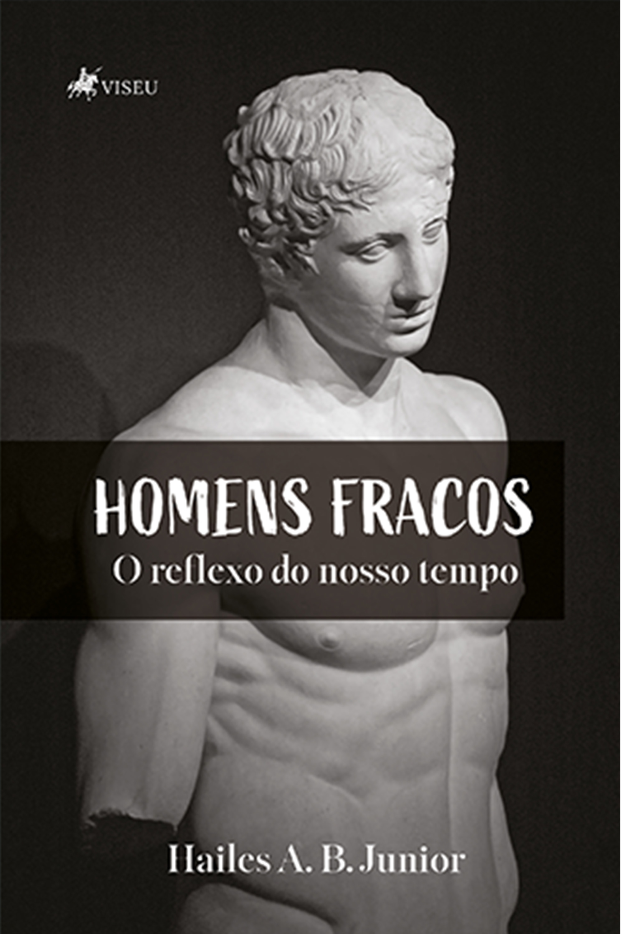 Homens fracos