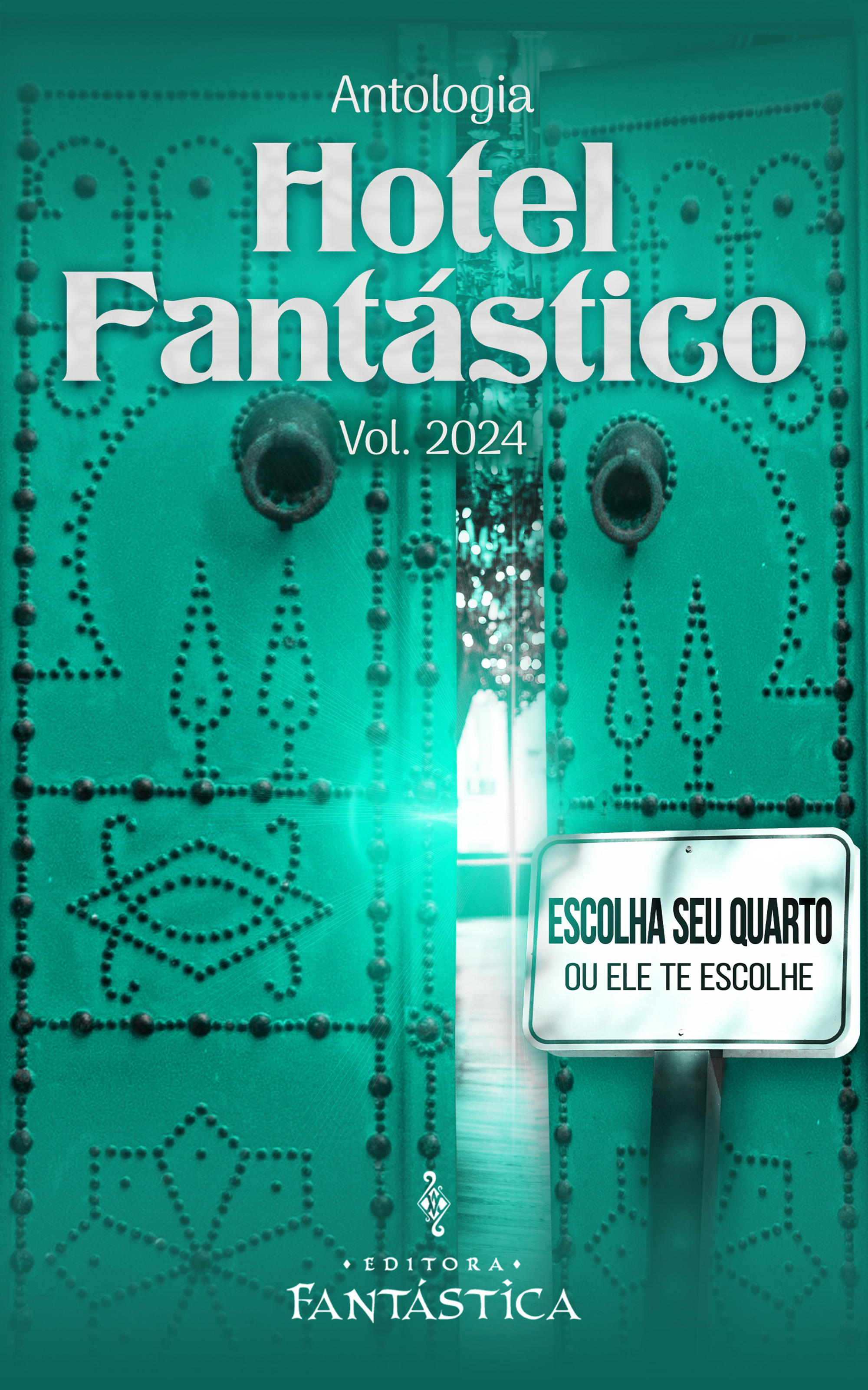 Hotel Fantástico: Vol. 2024