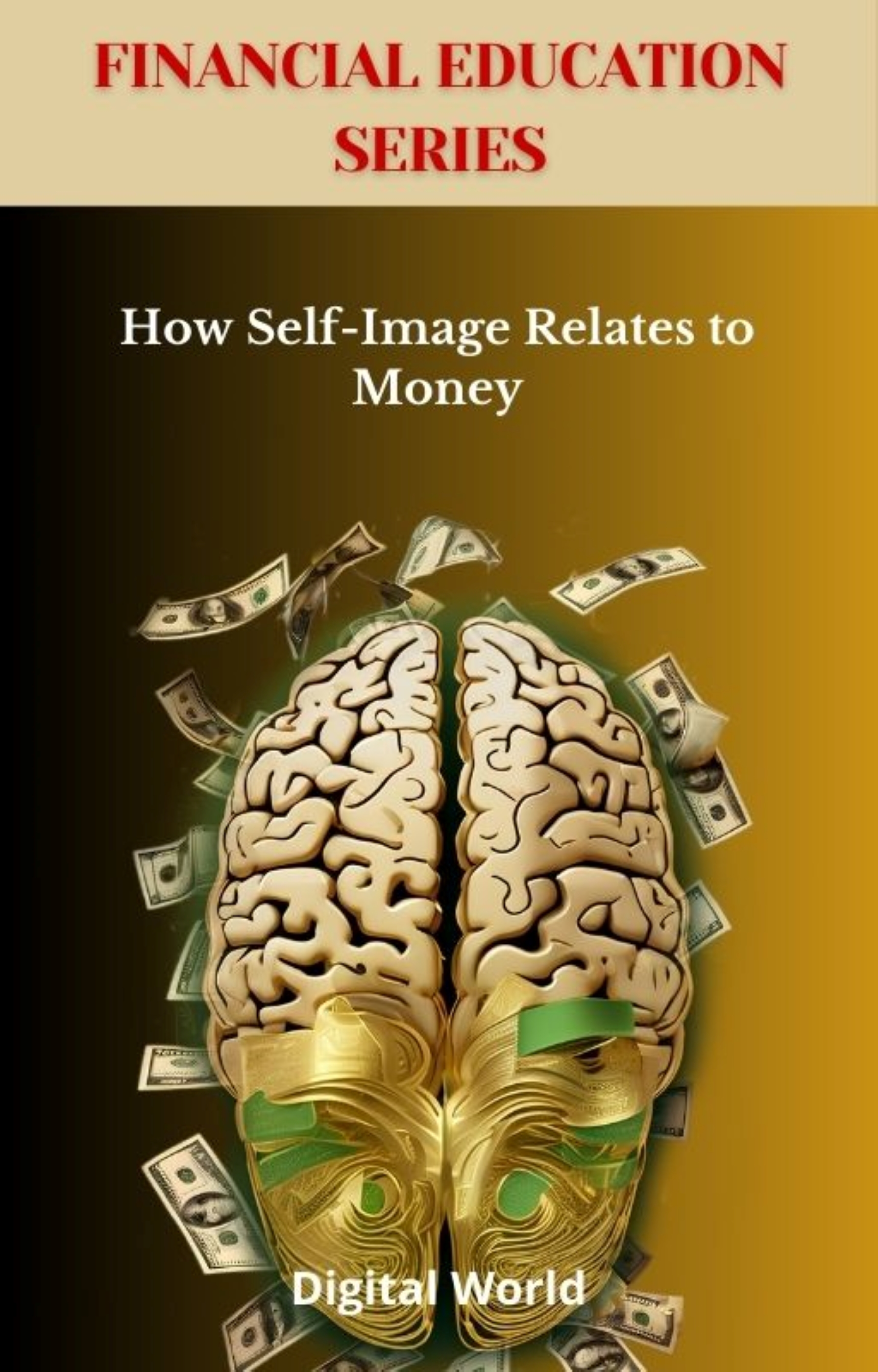 How Self-Image Relates to Money