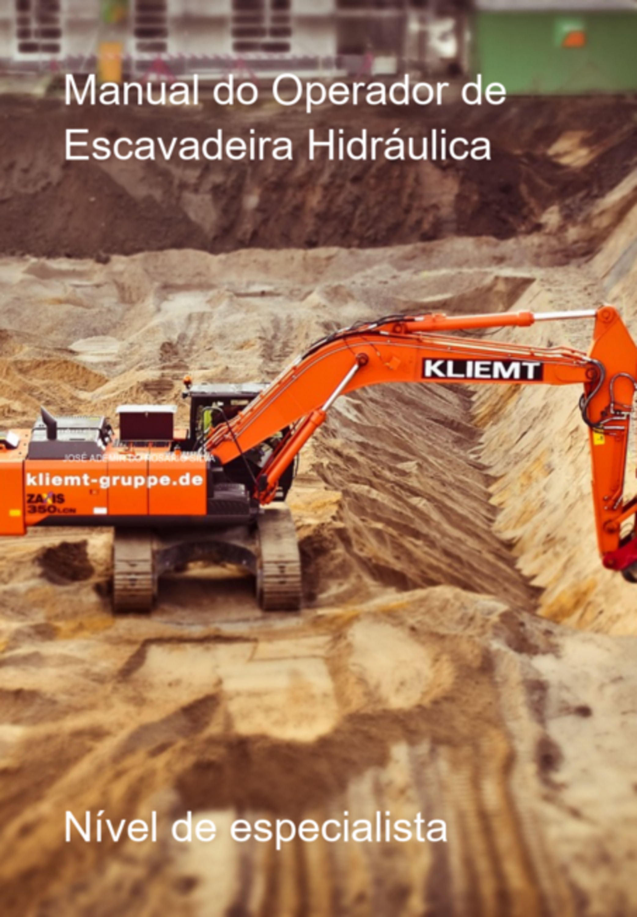 Hydraulic Excavator Operator's Manual