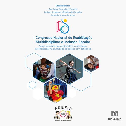 I Congresso Nacional de Reabilitação Multidisciplinar e Inclusão Escolar